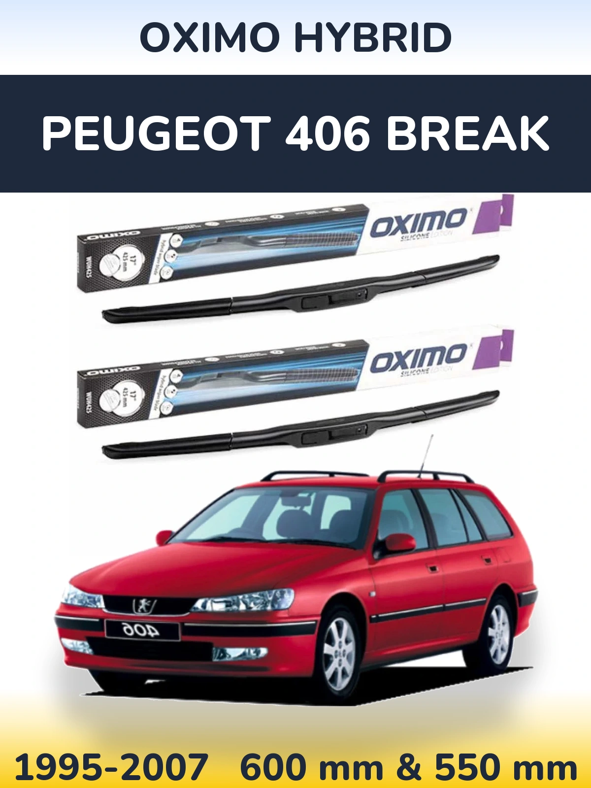 Front wiper blade set Oximo Hybrid 600 & 550 mm for Peugeot 406 Break 1995-2007