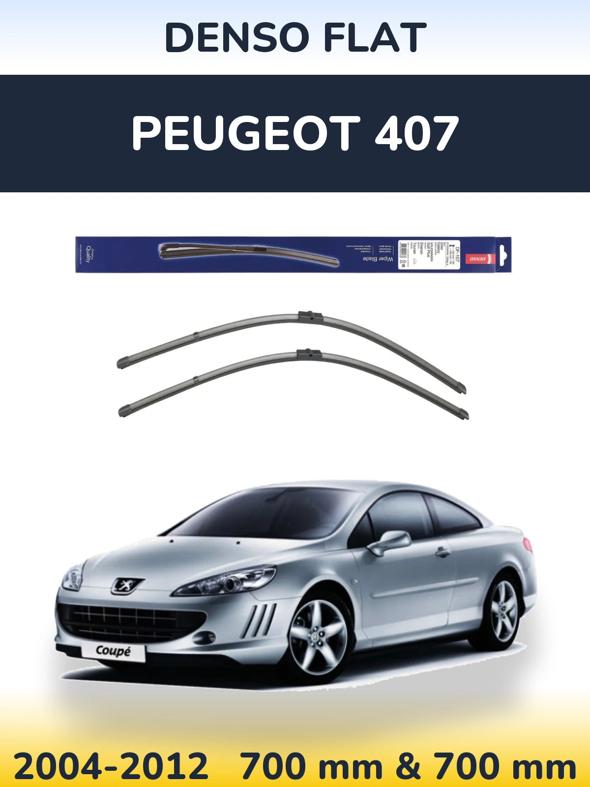 Front wiper blade set Denso Flat 700 & 700 mm for Peugeot 407 2004-2012