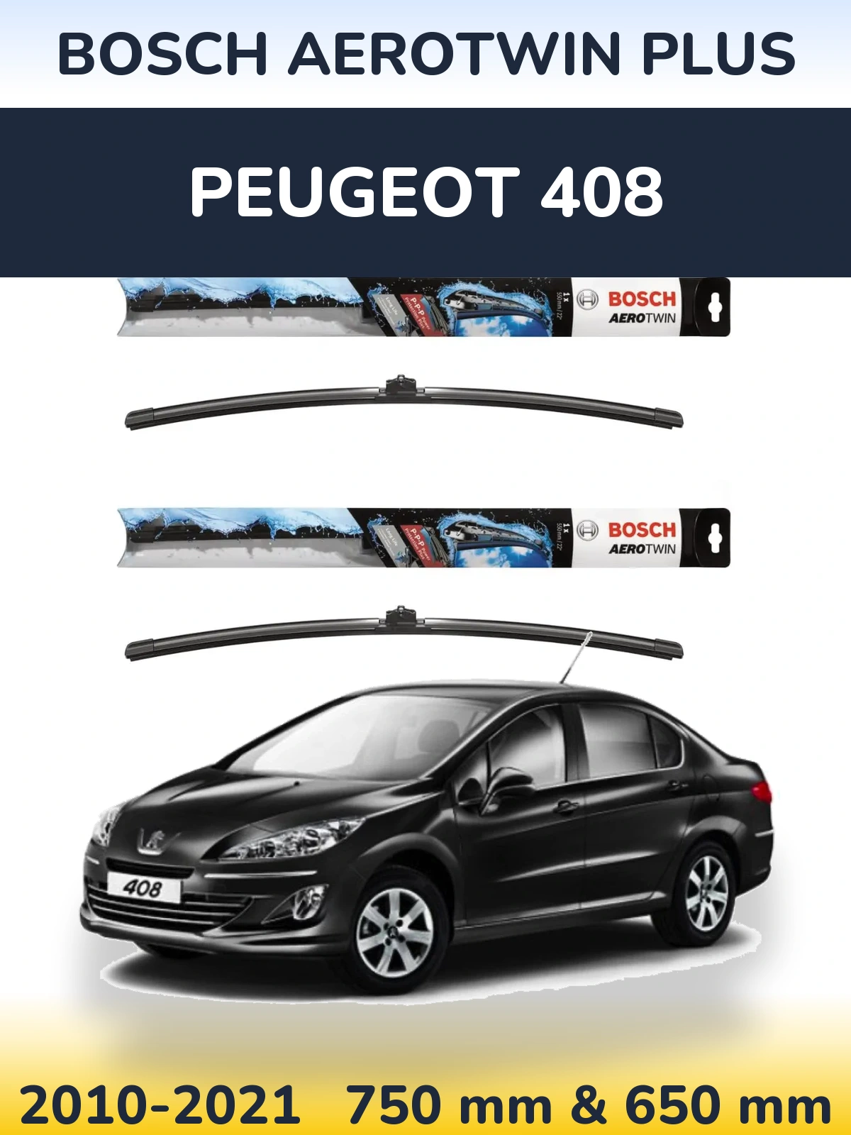 Комплект передніх щіток BOSCH AeroTwin Plus 750 & 650 мм для Peugeot 408 2010-2021