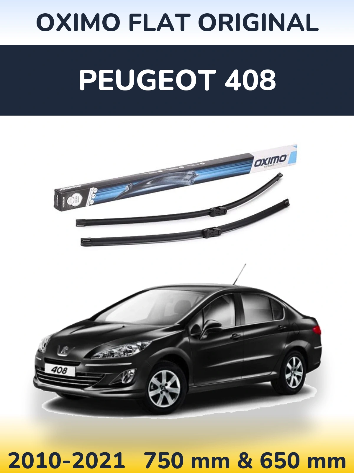 Komplet przednich wycieraczek Oximo Flat Original 750 & 650 mm do Peugeot 408 2010-2021