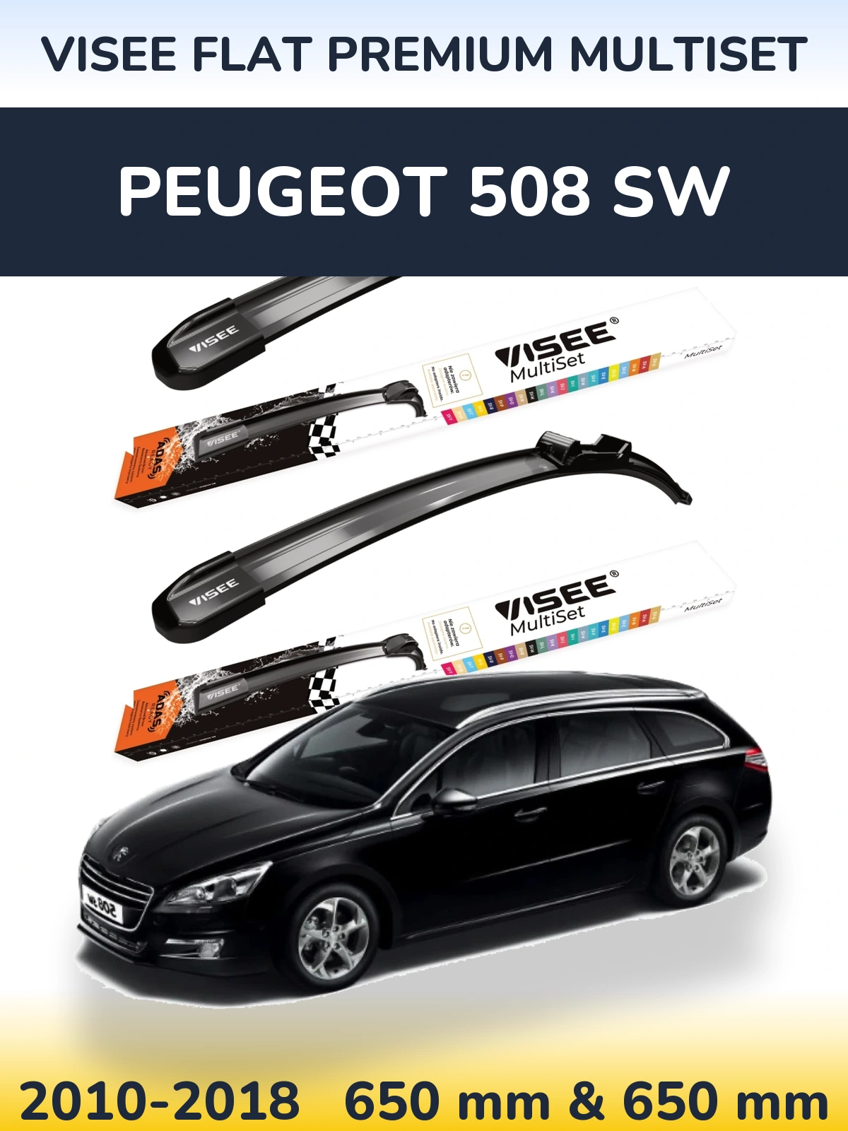 Комплект передних дворников VISEE FLAT PREMIUM MultiSet 650 & 650 мм для Peugeot 508 SW 2010-2018