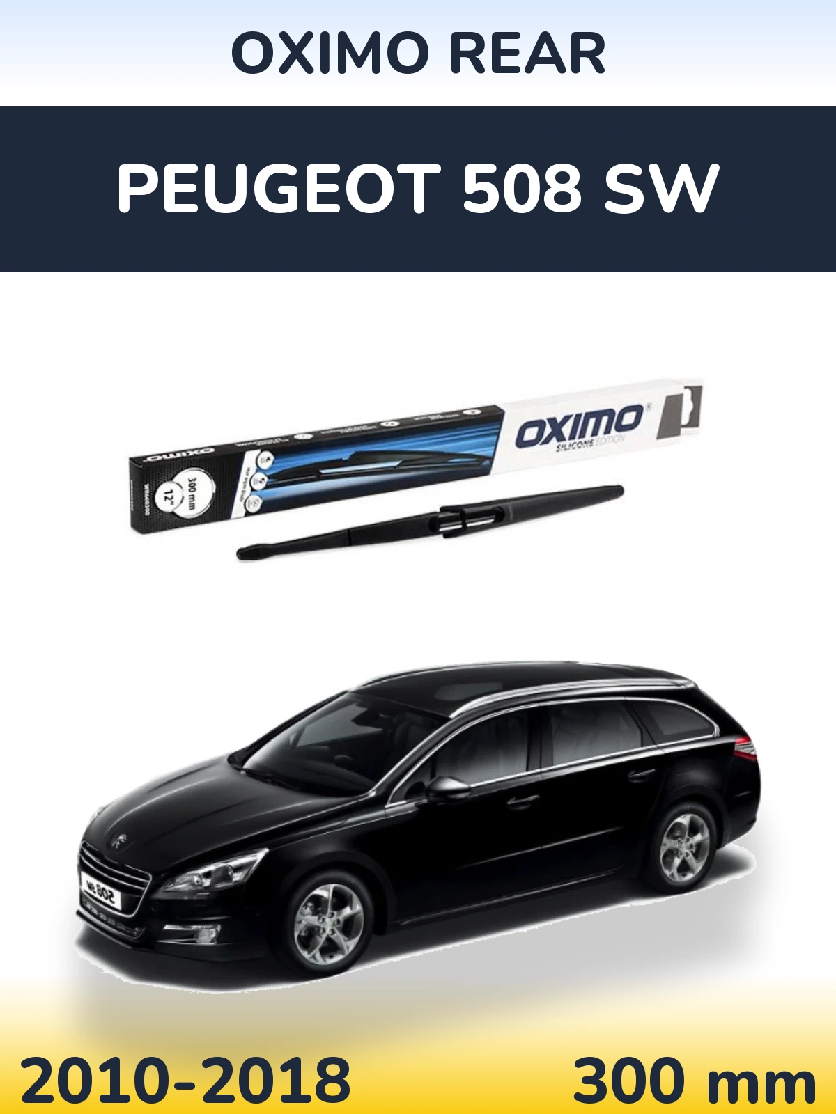 Задний дворник Oximo Rear 300 мм для Peugeot 508 SW 2010-2018