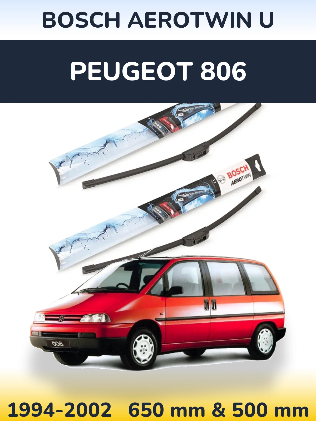 Комплект передних дворников BOSCH AeroTwin U 650 & 500 мм для Peugeot 806 1994-2002