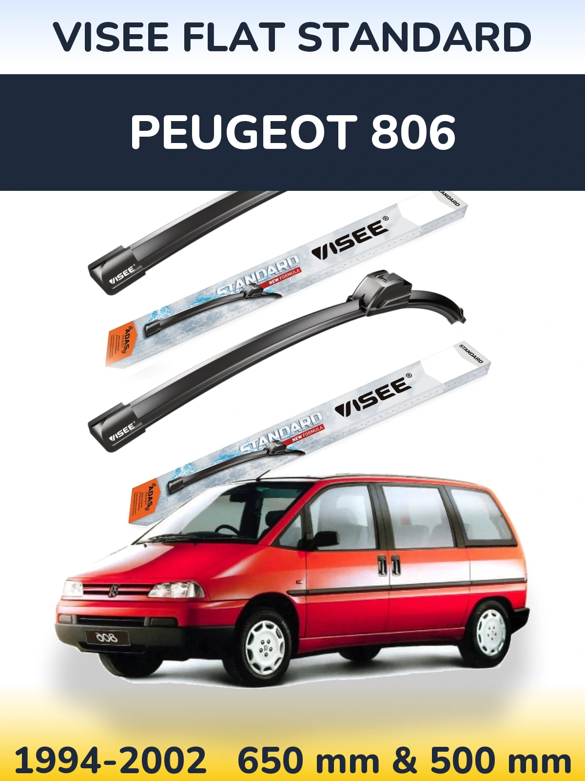 Комплект передніх щіток VISEE FLAT STANDARD 650 & 500 мм для Peugeot 806 1994-2002