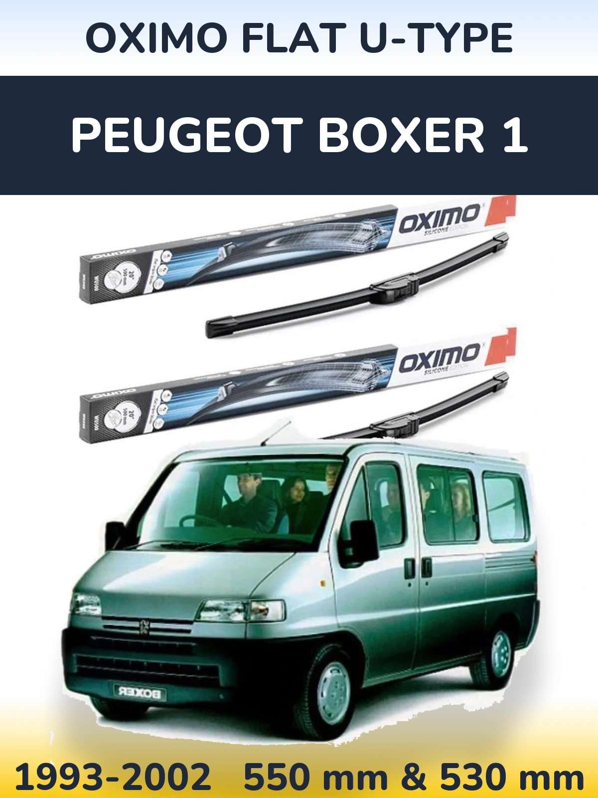 Front wiper blade set Oximo Flat U-type 550 & 530 mm for Peugeot Boxer 1 1993-2002