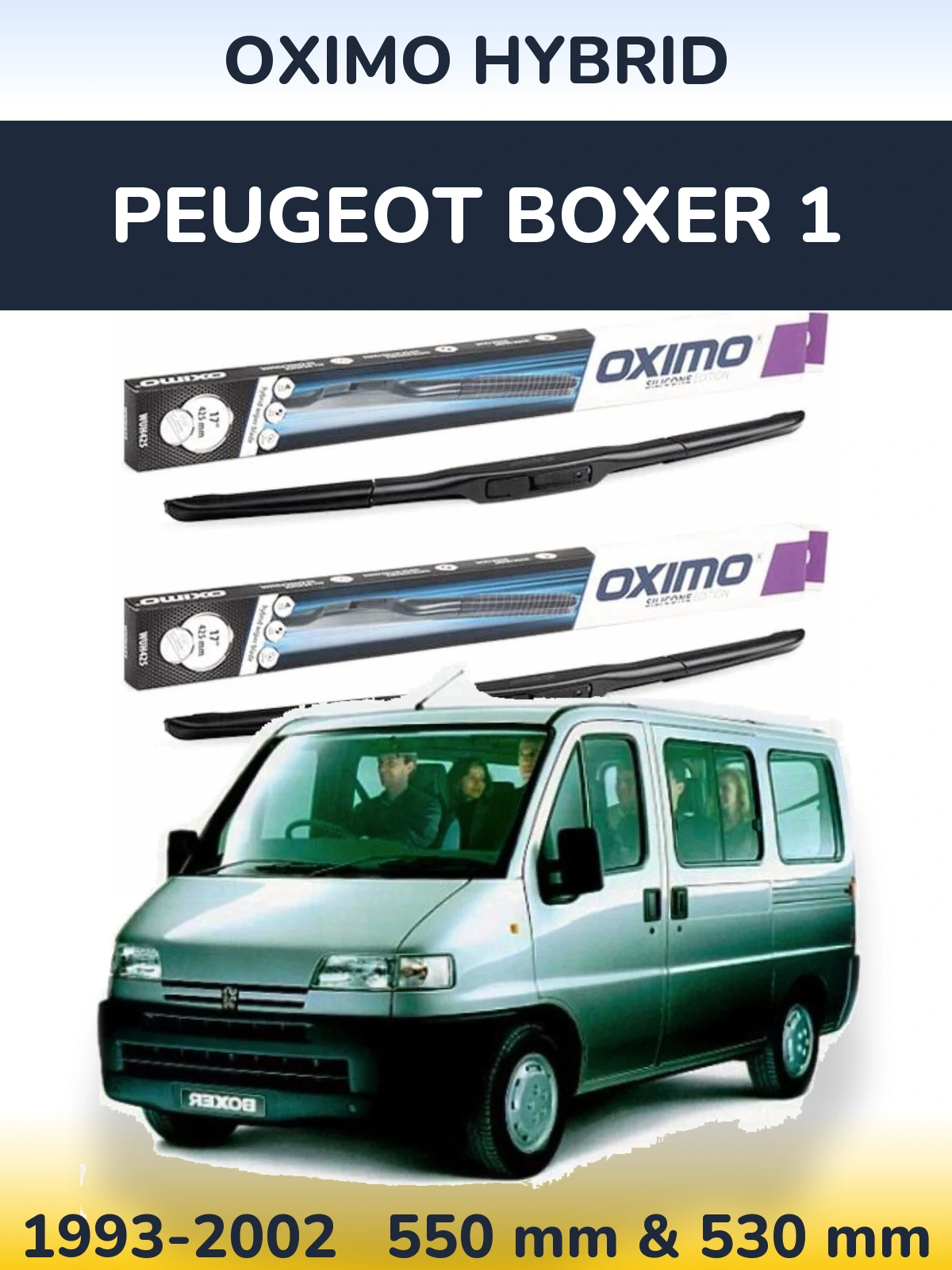 Front wiper blade set Oximo Hybrid 550 & 530 mm for Peugeot Boxer 1 1993-2002