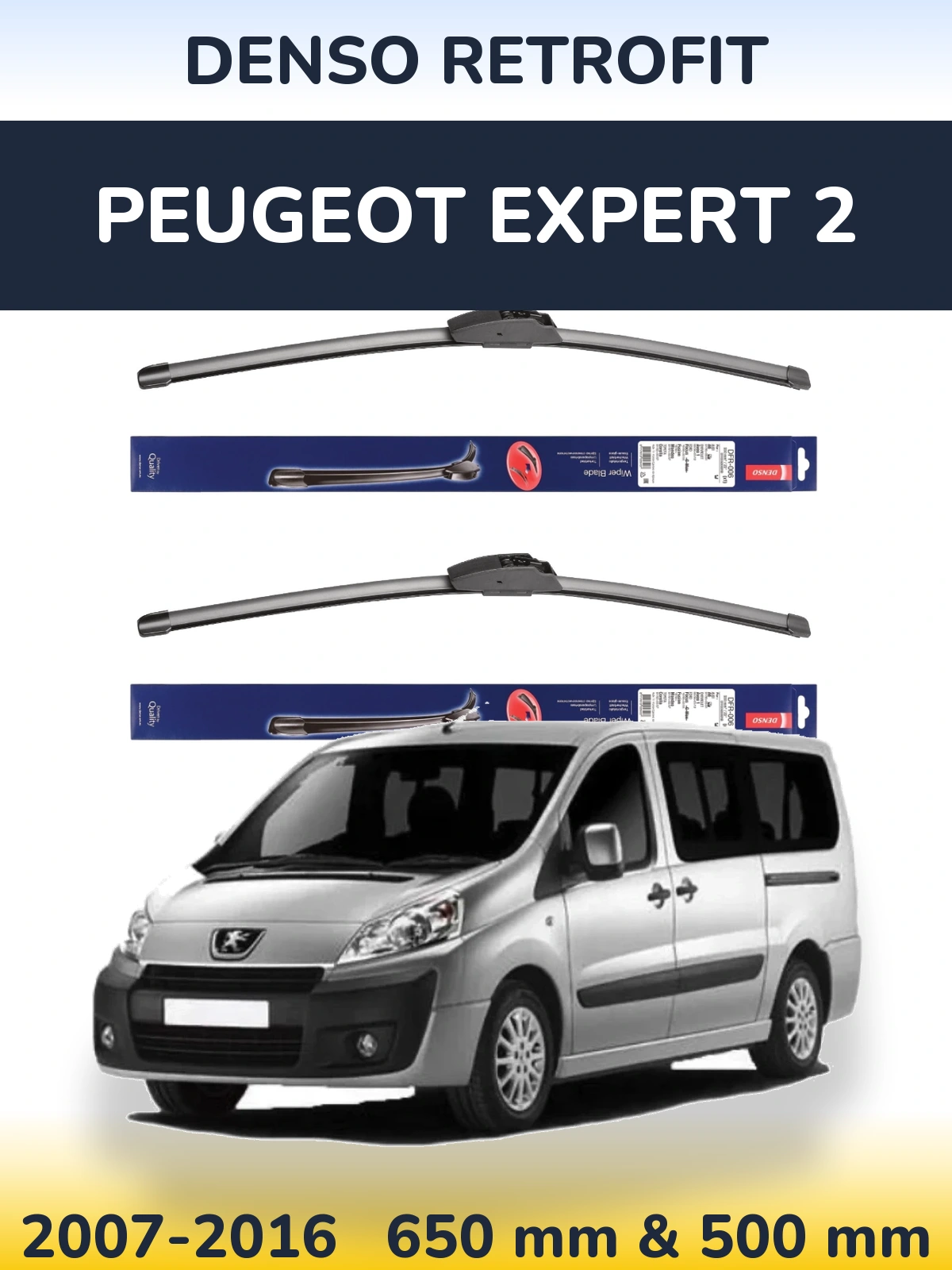 Комплект передніх щіток Denso Retrofit 650 & 500 мм для Peugeot Expert 2 2007-2016