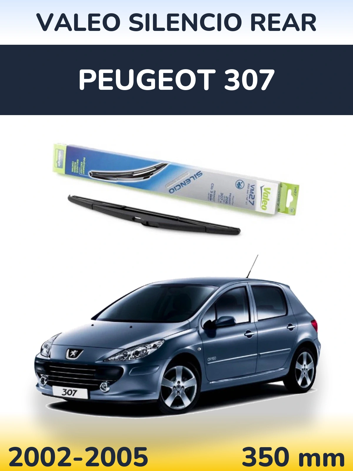 Задний дворник Valeo Silencio Rear 350 мм для Peugeot 307 2002-2005