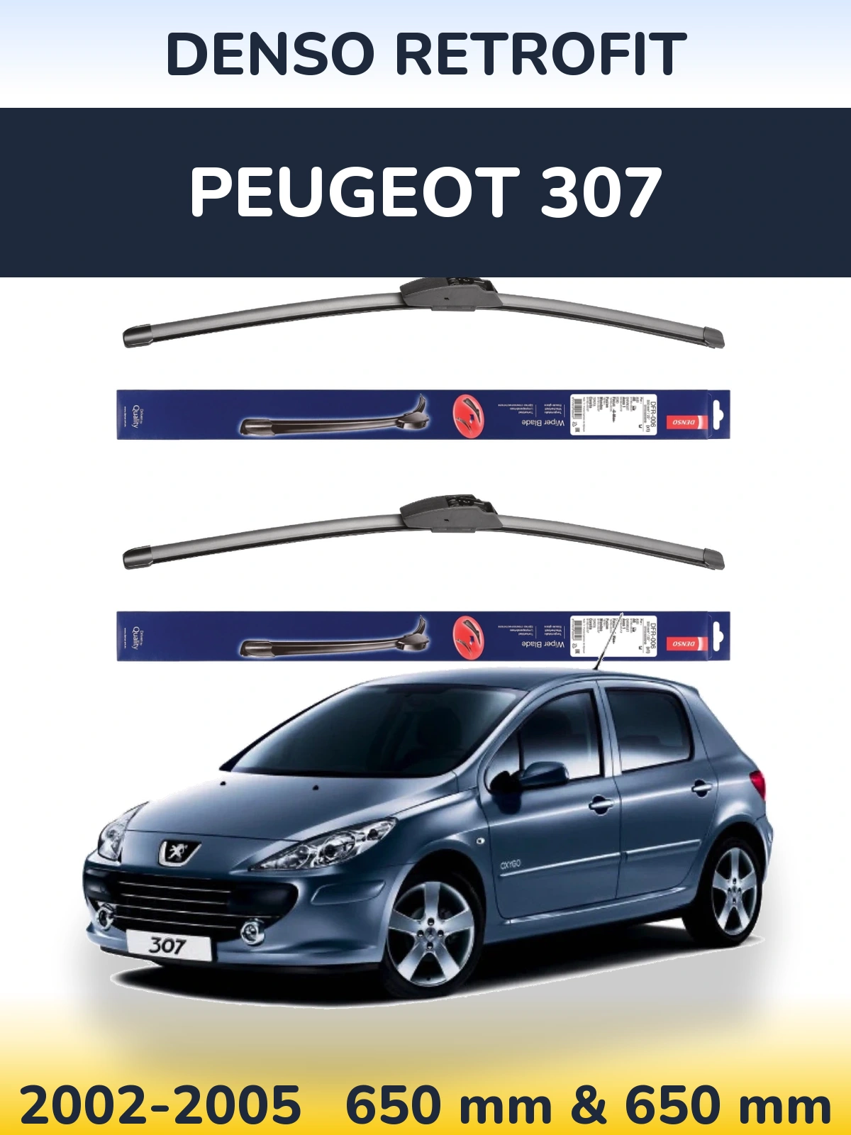 Komplet przednich wycieraczek Denso Retrofit 650 & 650 mm do Peugeot 307 2002-2005