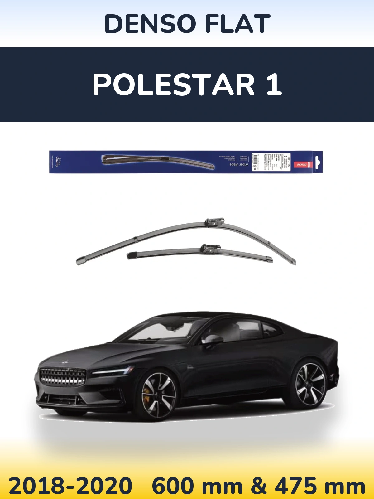 Komplet przednich wycieraczek Denso Flat 600 & 475 mm do Polestar 1 2018-2020