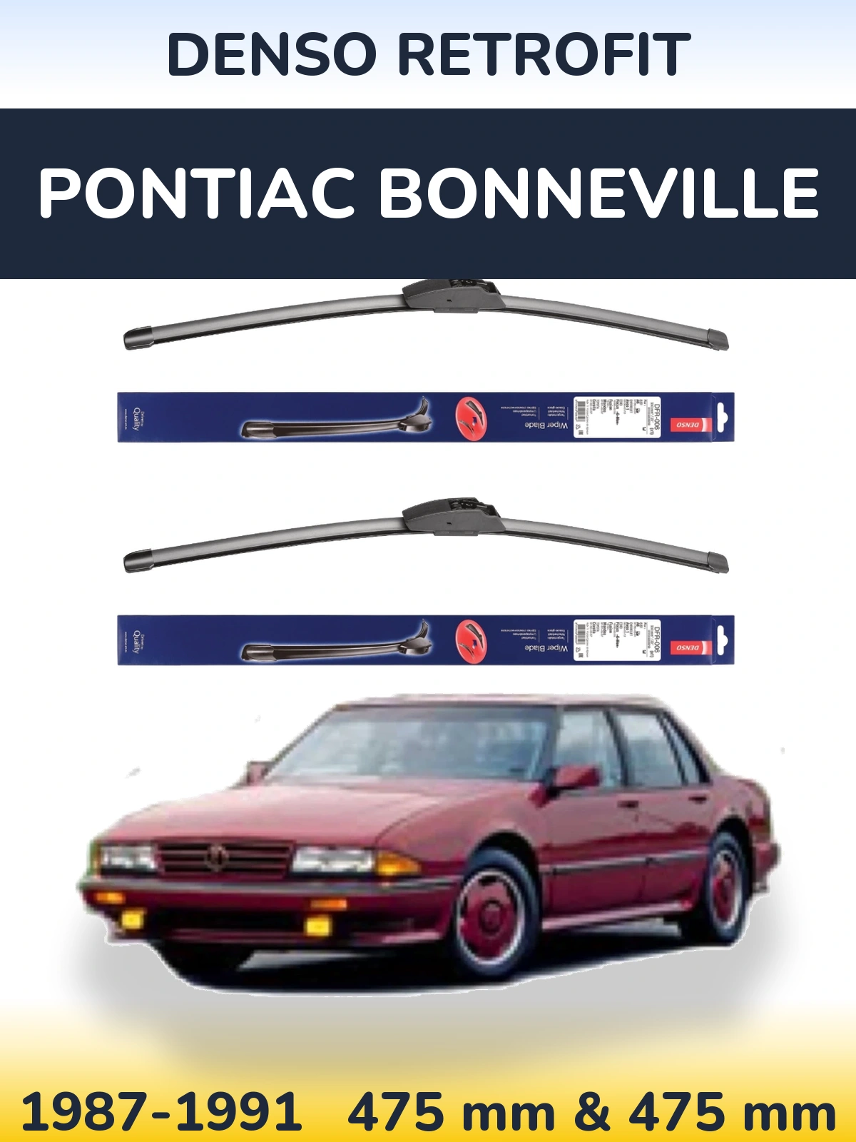 Комплект передніх щіток Denso Retrofit 475 & 475 мм для Pontiac Bonneville 1987-1991