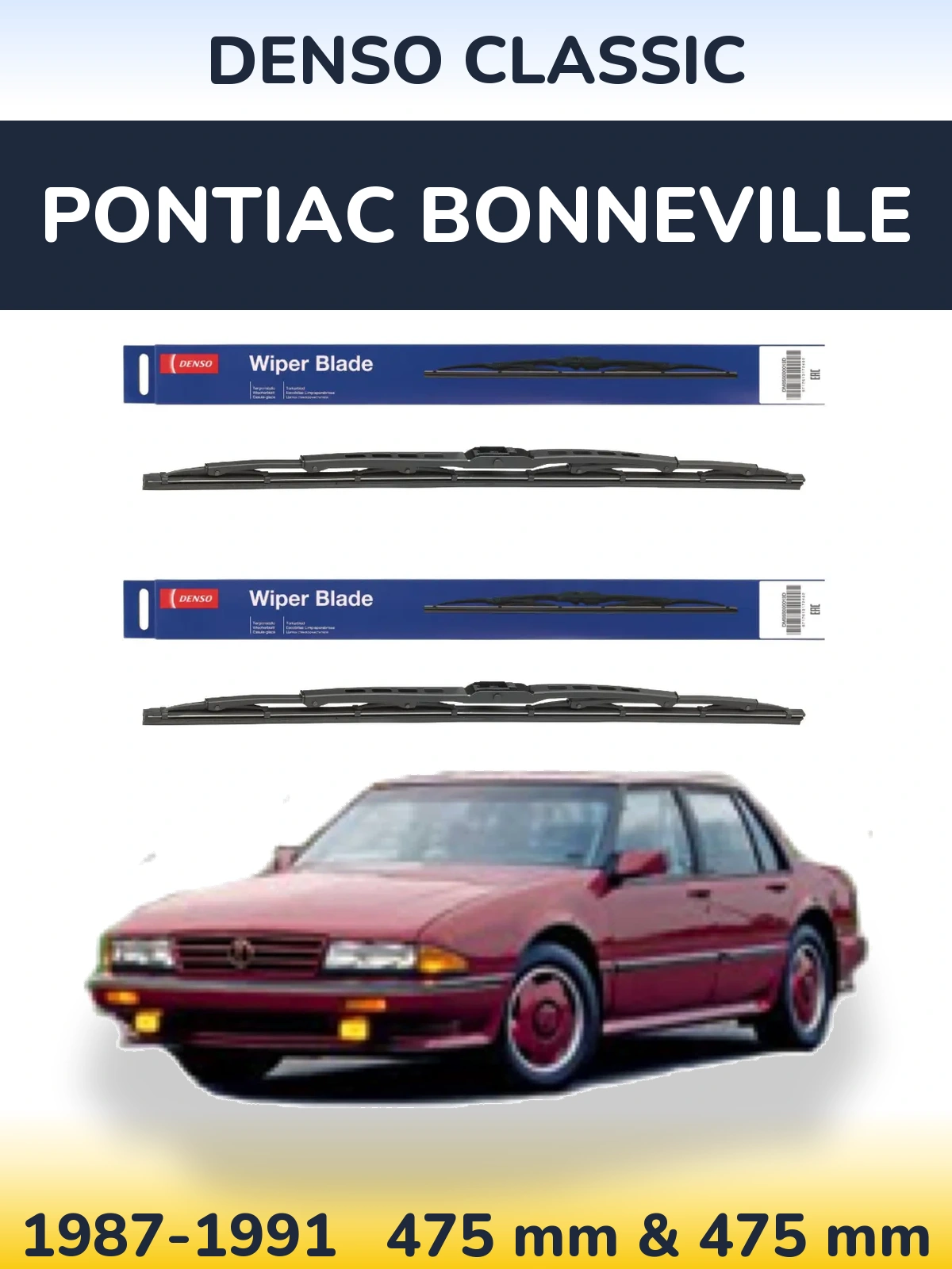 Комплект передніх щіток Denso Classic 475 & 475 мм для Pontiac Bonneville 1987-1991