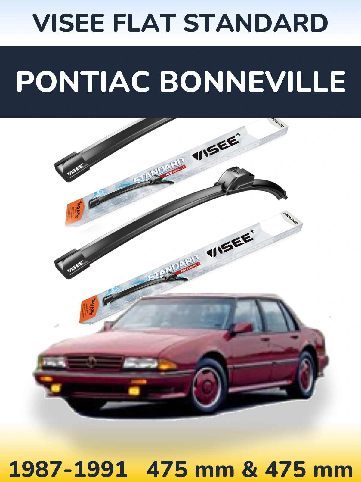 Комплект передніх щіток VISEE FLAT STANDARD 475 & 475 мм для Pontiac Bonneville 1987-1991