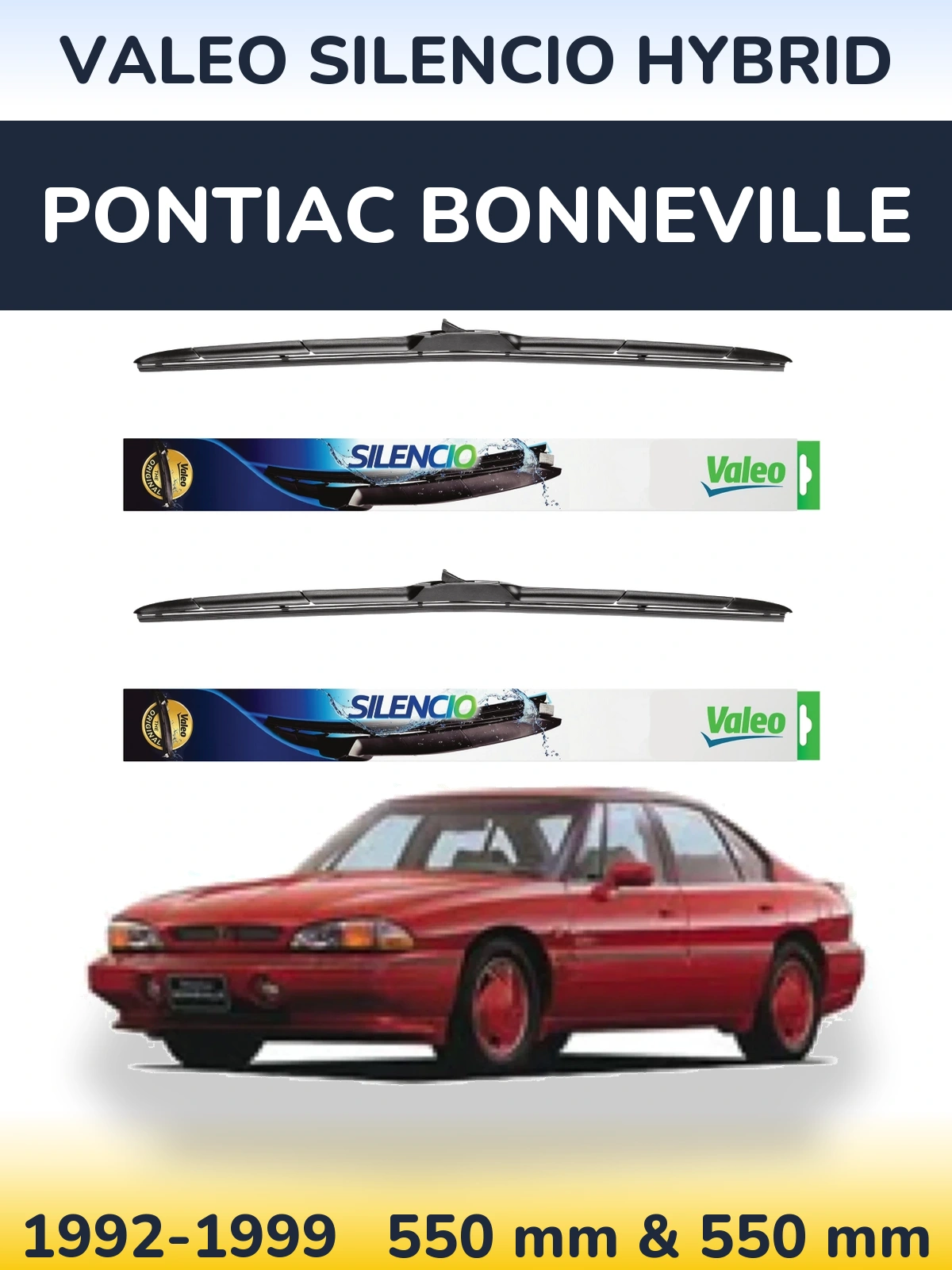 Front wiper blade set Valeo Silencio Hybrid 550 & 550 mm for Pontiac Bonneville 1992-1999