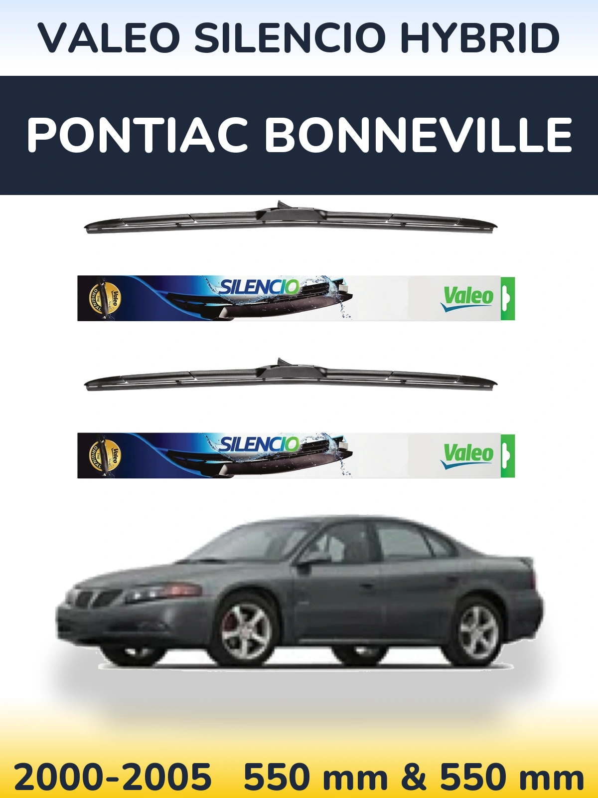 Komplet przednich wycieraczek Valeo Silencio Hybrid 550 & 550 mm do Pontiac Bonneville 2000-2005