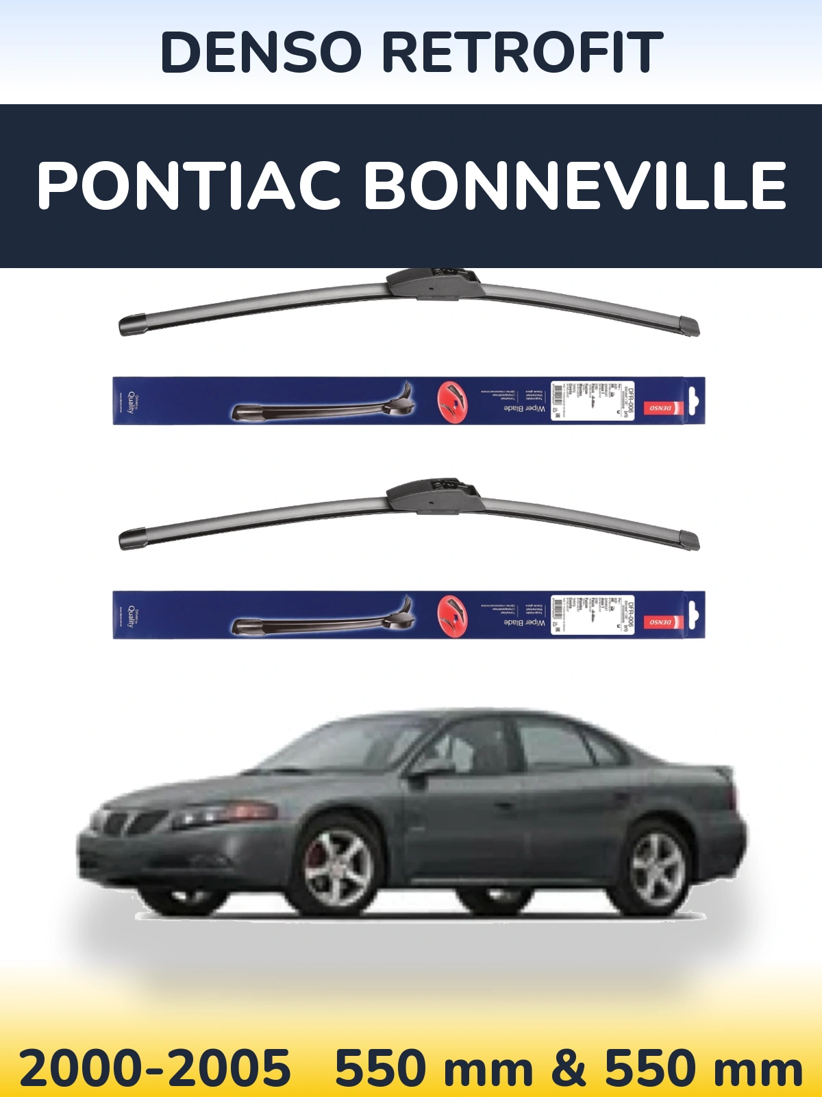 Komplet przednich wycieraczek Denso Retrofit 550 & 550 mm do Pontiac Bonneville 2000-2005