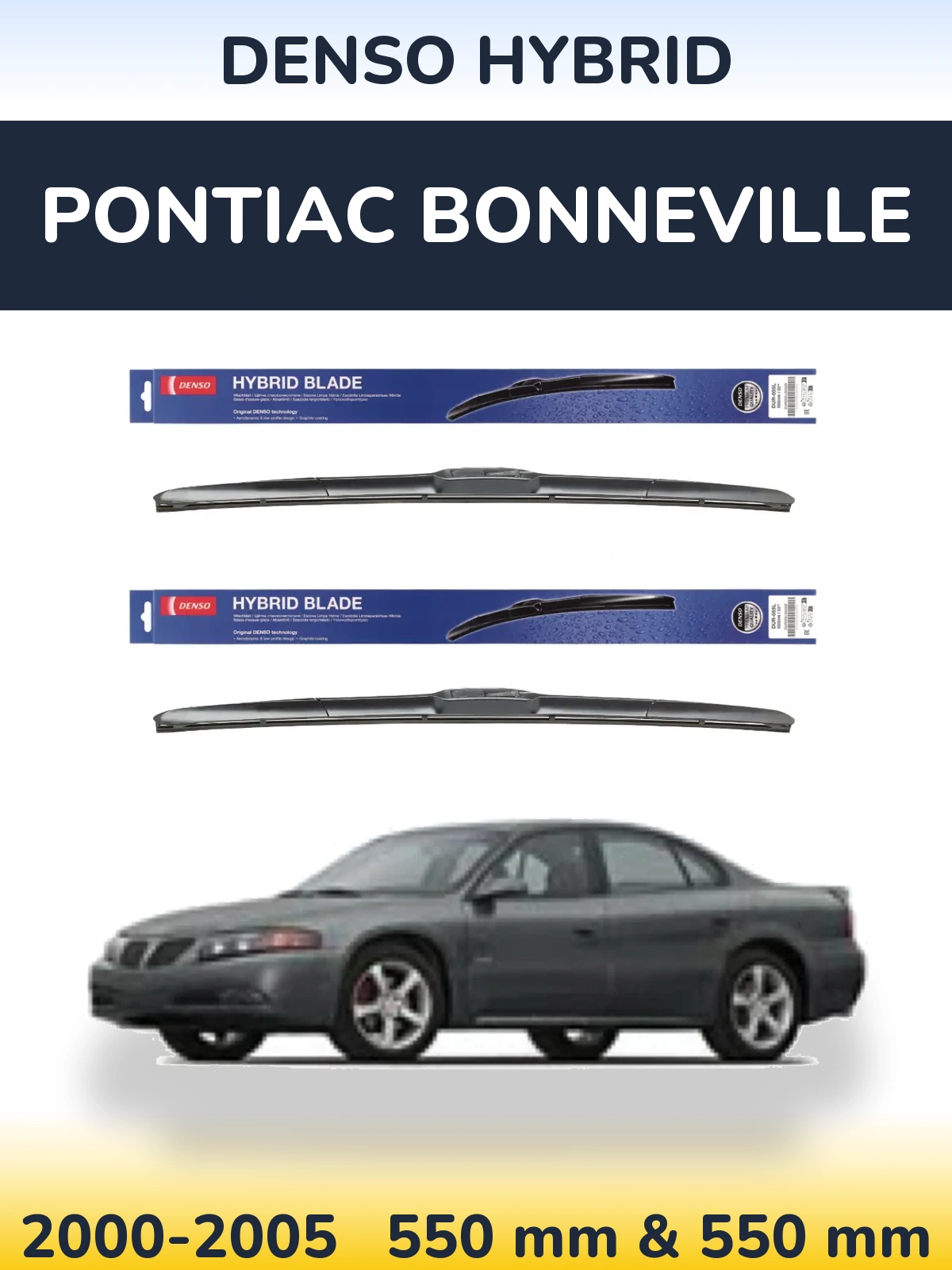 Komplet przednich wycieraczek Denso Hybrid 550 & 550 mm do Pontiac Bonneville 2000-2005