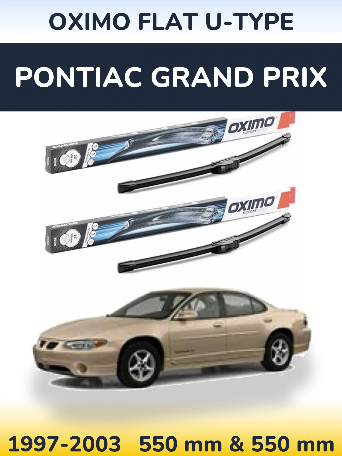 Комплект передних дворников Oximo Flat U-type 550 & 550 мм для Pontiac Grand Prix 1997-2003