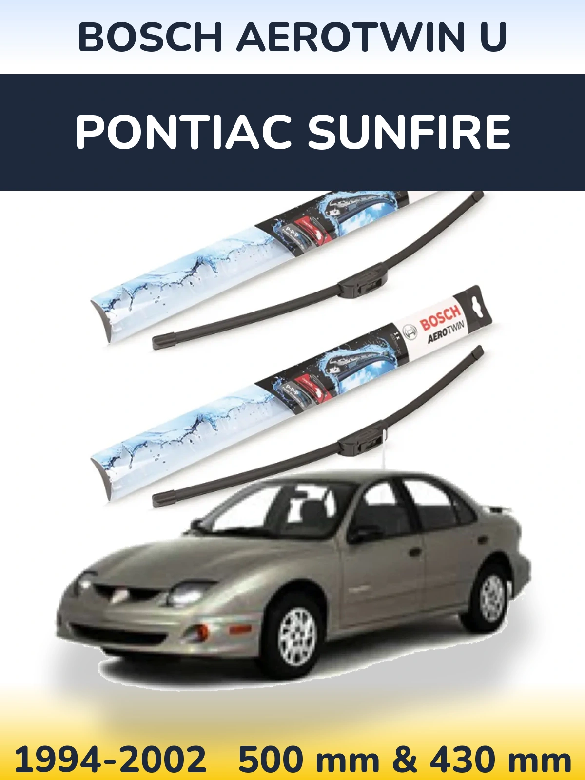 Комплект передніх щіток BOSCH AeroTwin U 500 & 430 мм для Pontiac Sunfire 1994-2002