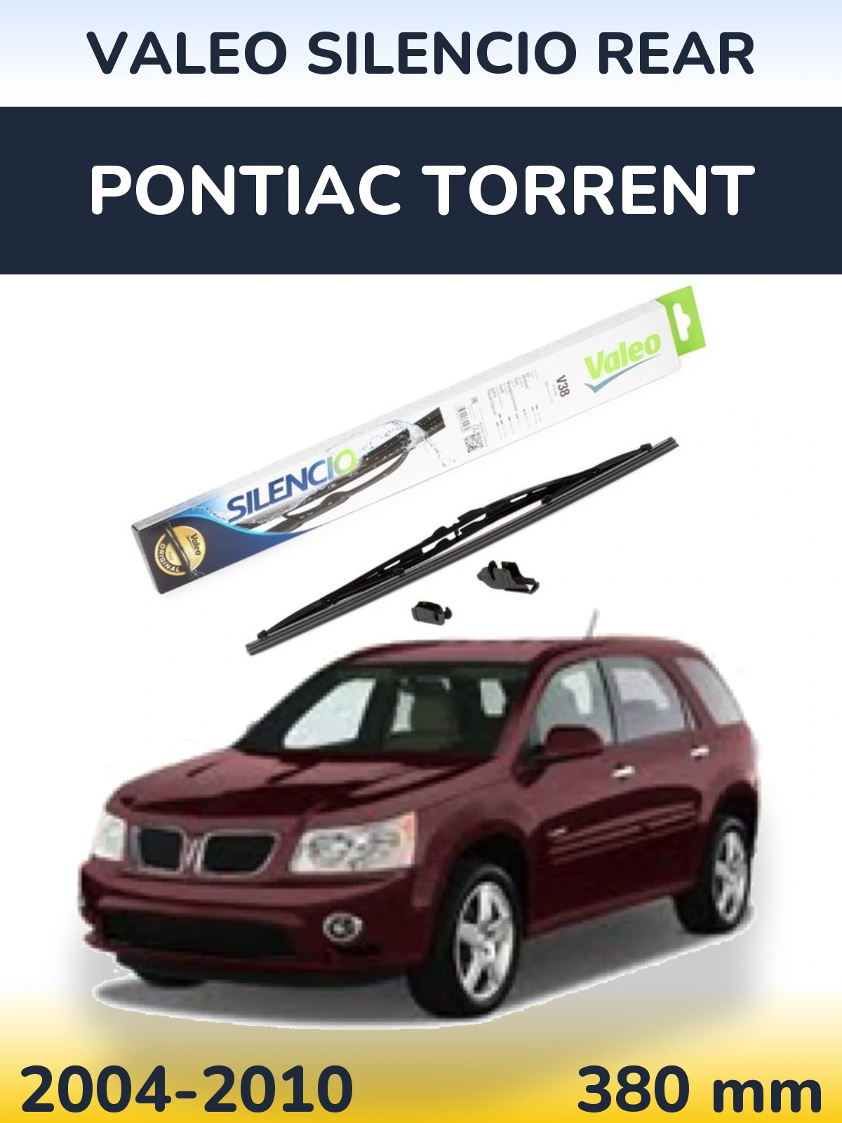 Задня щітка Valeo Silencio Rear 380 мм для Pontiac Torrent 2004-2010