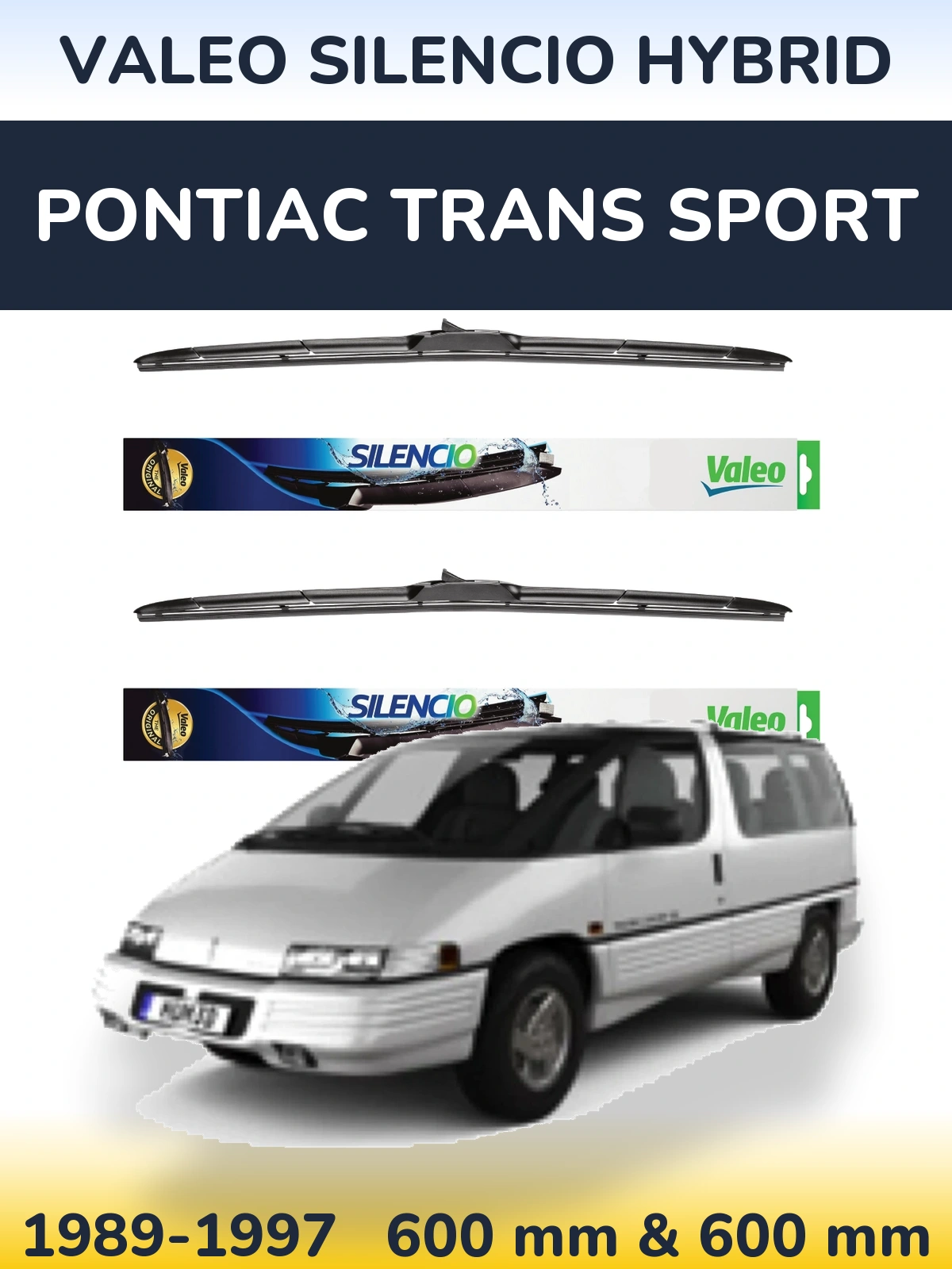 Комплект передніх щіток Valeo Silencio Hybrid 600 & 600 мм для Pontiac Trans Sport 1989-1997