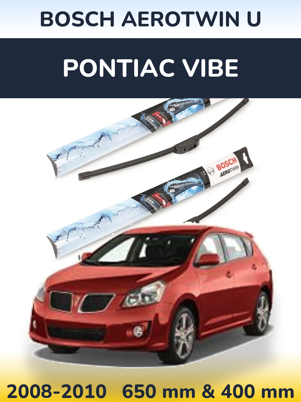 Комплект передних дворников BOSCH AeroTwin U 650 & 400 мм для Pontiac Vibe 2008-2010