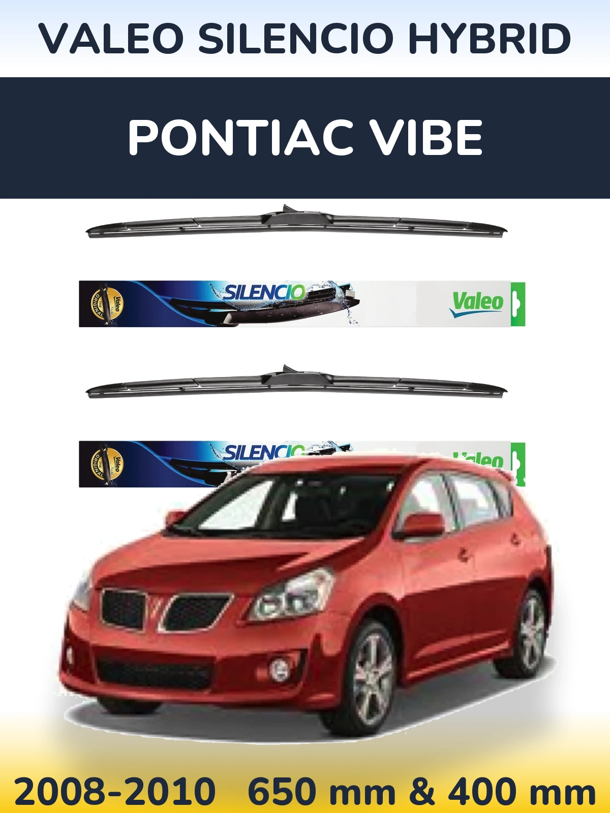 Комплект передніх щіток Valeo Silencio Hybrid 650 & 400 мм для Pontiac Vibe 2008-2010