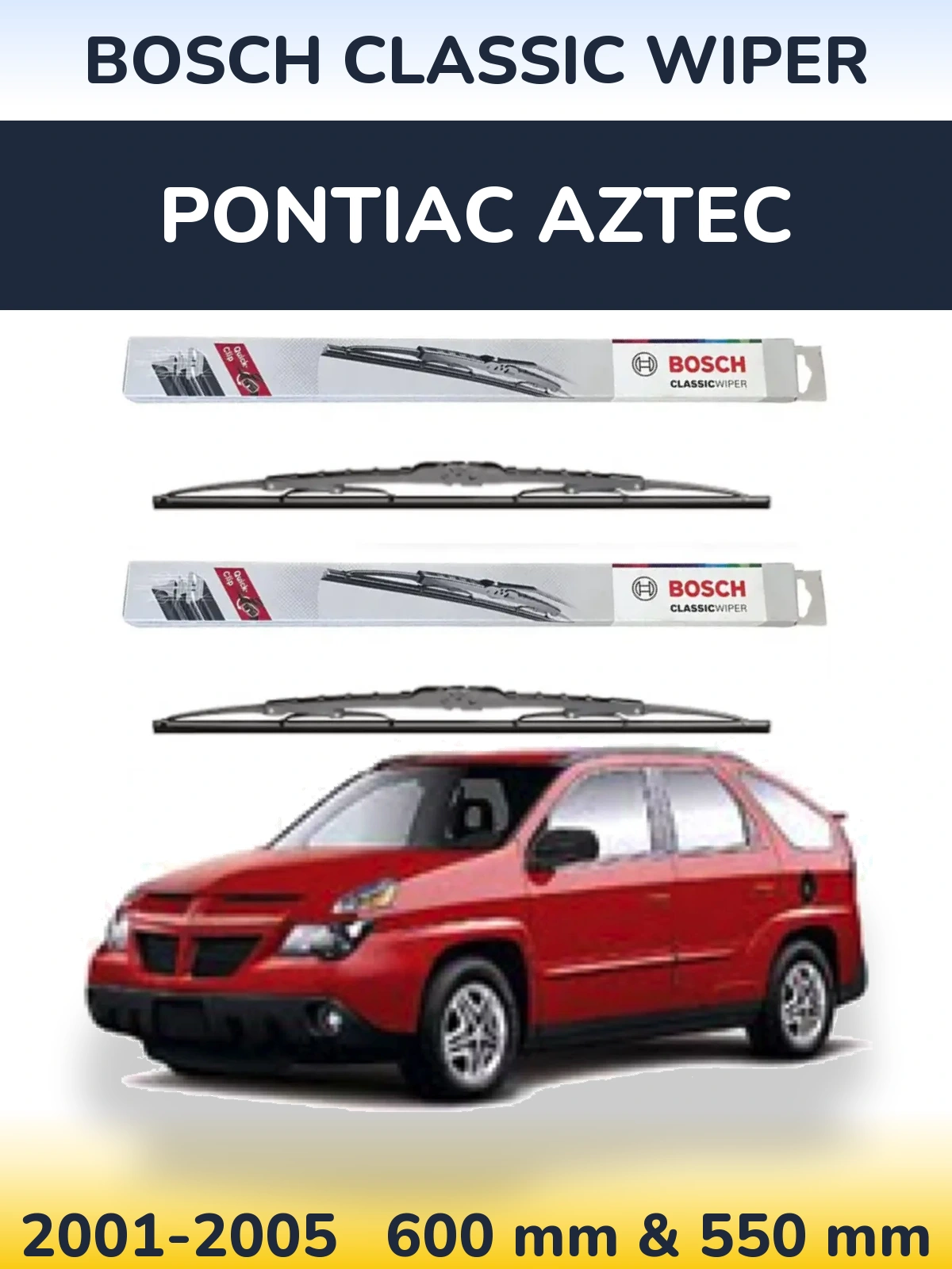 Komplet przednich wycieraczek BOSCH Classic Wiper 600 & 550 mm do Pontiac Aztec 2001-2005