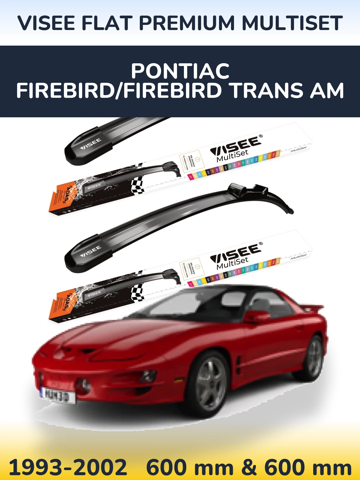 Комплект передних дворников VISEE FLAT PREMIUM MultiSet 600 & 600 мм для Pontiac Firebird/Firebird Trans Am 1993-2002
