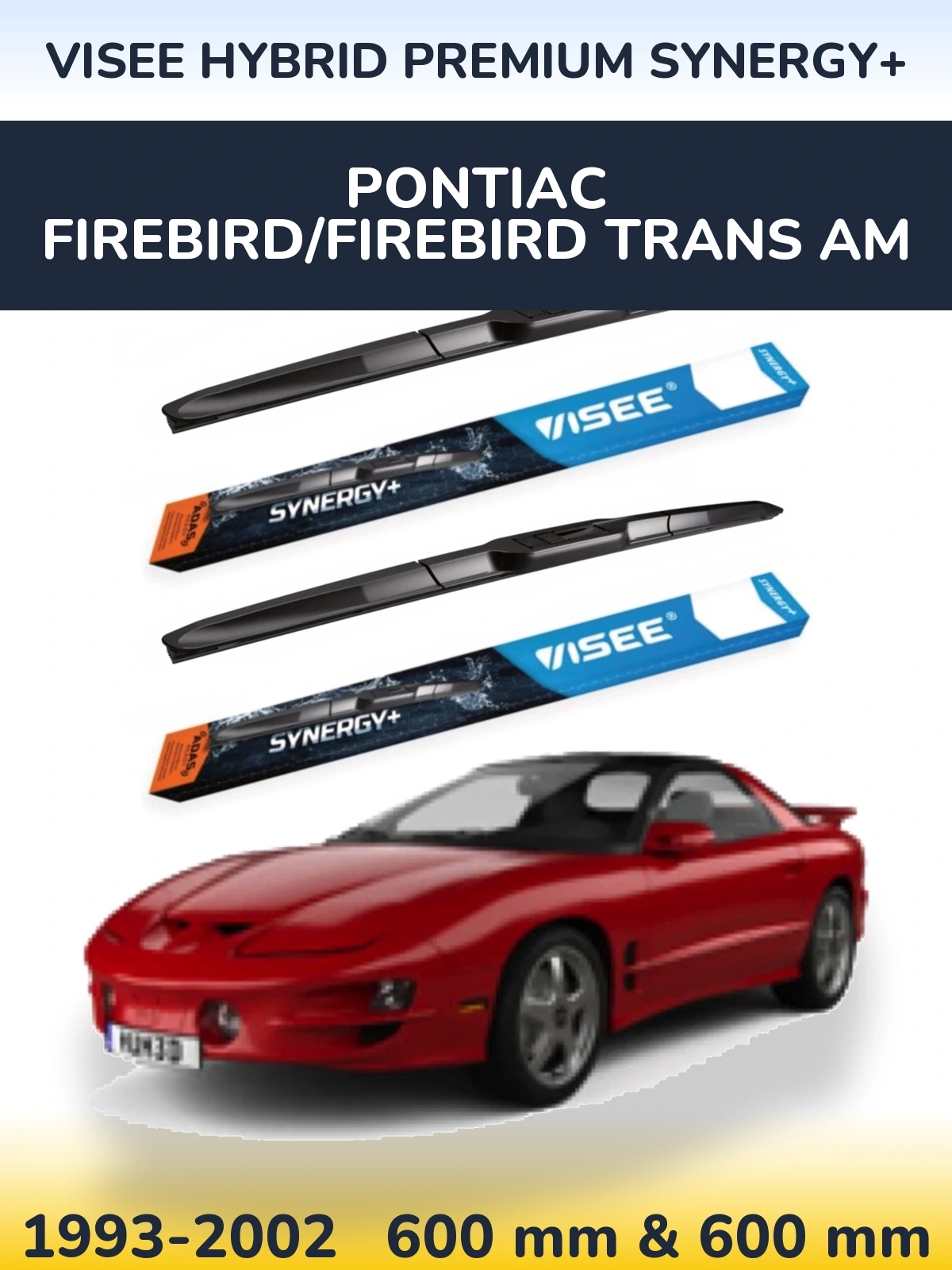 Front wiper blade set VISEE HYBRID PREMIUM SYNERGY+ 600 & 600 mm for Pontiac Firebird/Firebird Trans Am 1993-2002
