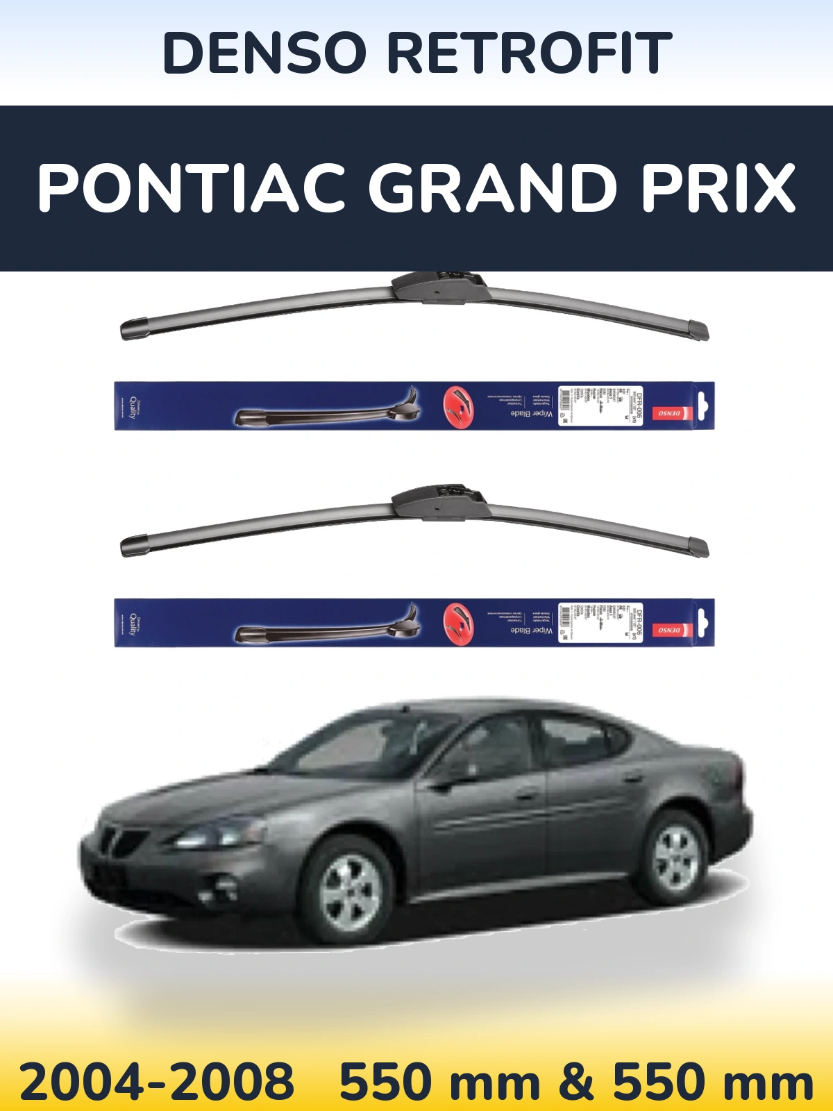 Komplet przednich wycieraczek Denso Retrofit 550 & 550 mm do Pontiac Grand Prix 2004-2008