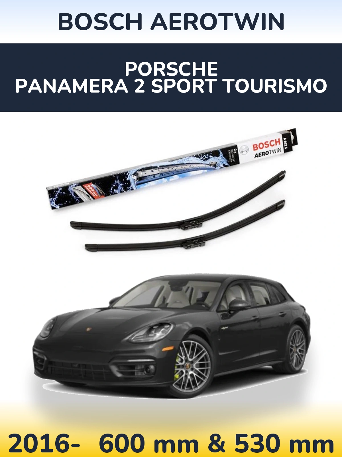 Комплект передніх щіток BOSCH AeroTwin 600 & 530 мм для Porsche Panamera 2 Sport Tourismo 2016-2026