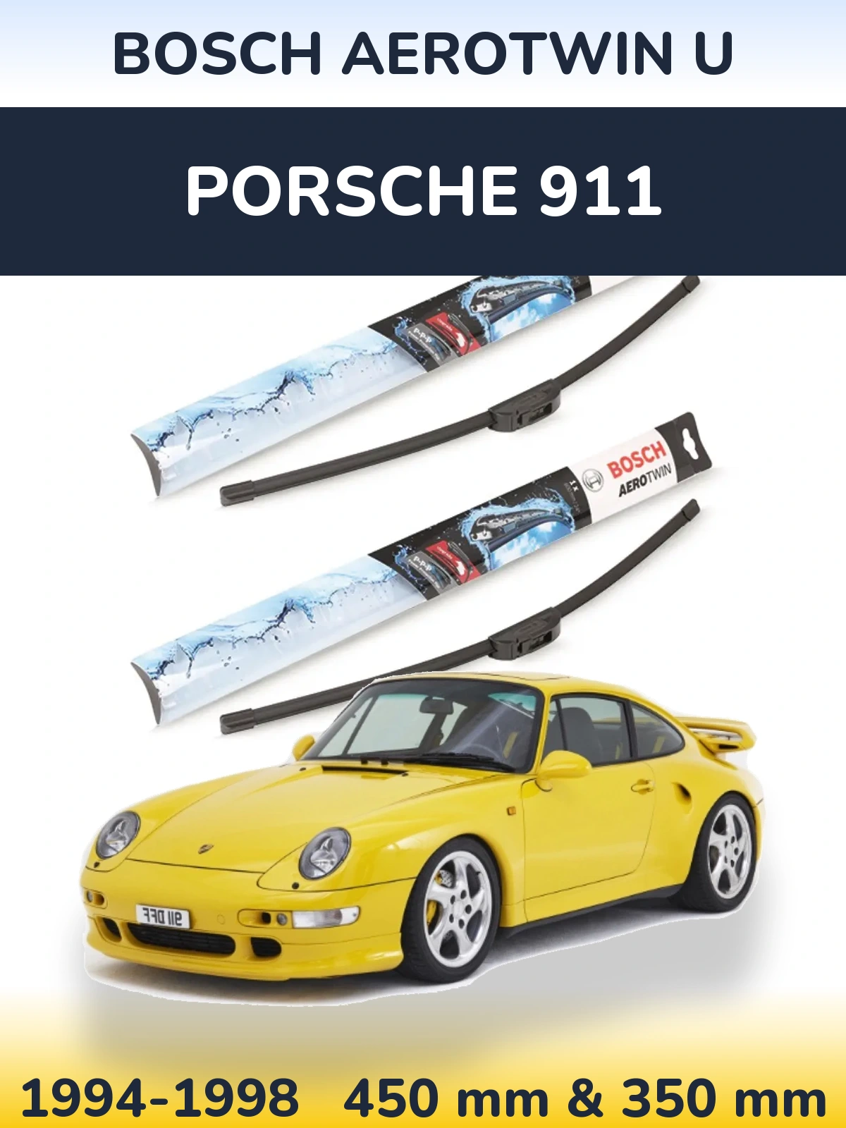 Комплект передних дворников BOSCH AeroTwin U 450 & 350 мм для Porsche 911 1994-1998