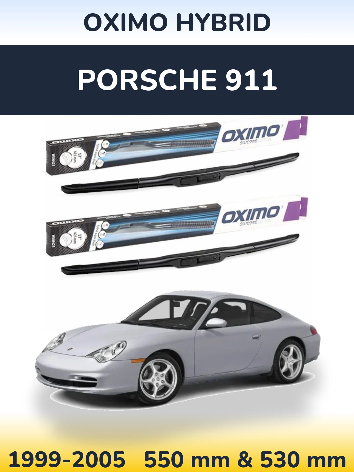 Front wiper blade set Oximo Hybrid 550 & 530 mm for Porsche 911 1999-2005