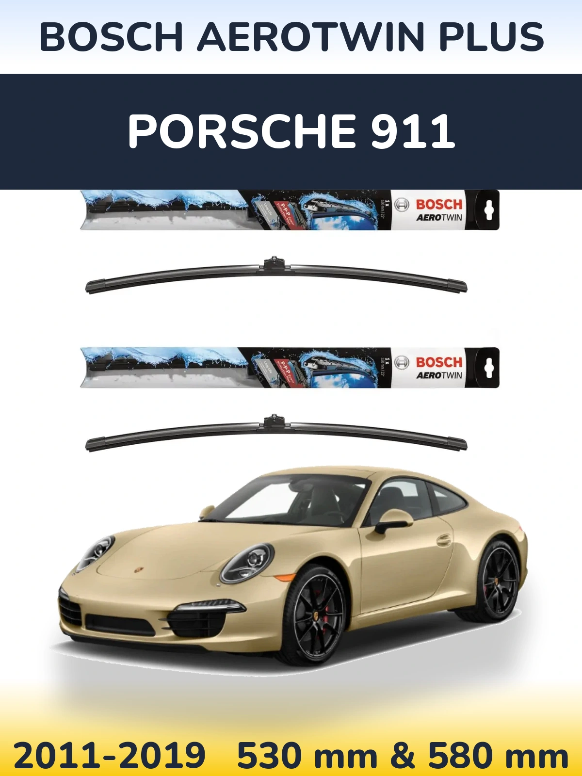 Комплект передних дворников BOSCH AeroTwin Plus 530 & 580 мм для Porsche 911 2011-2019
