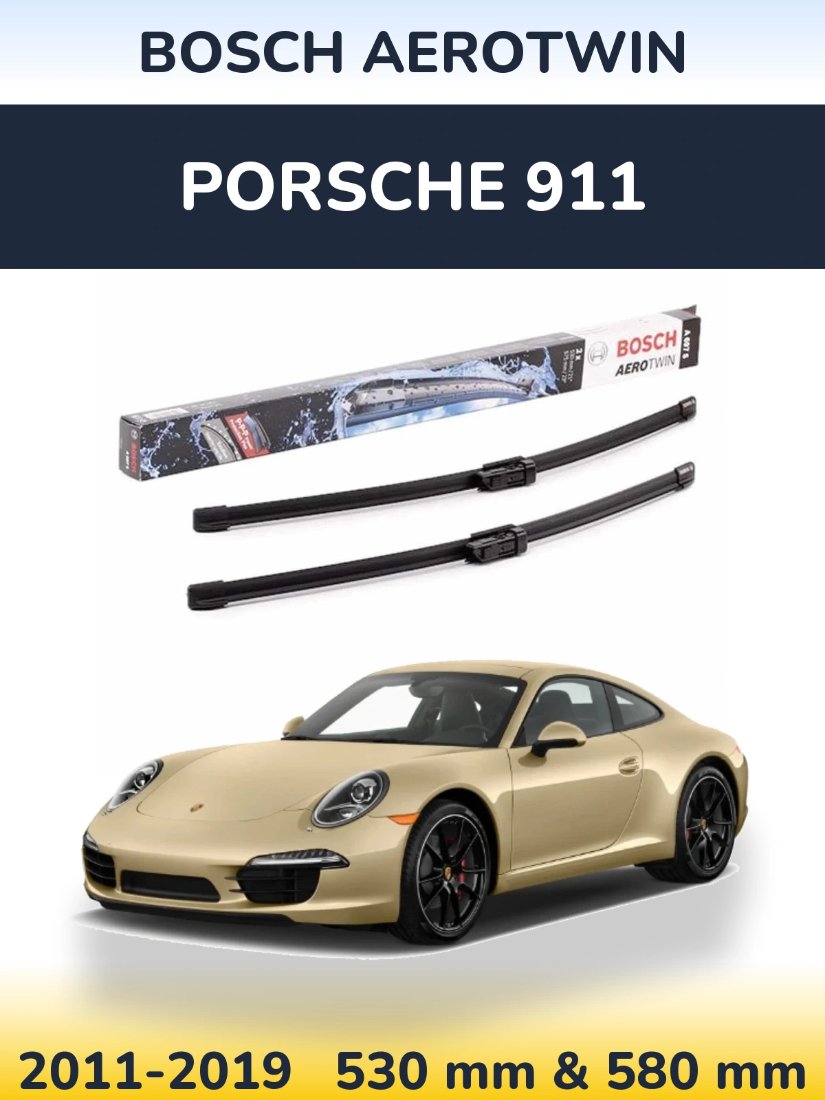 Комплект передних дворников BOSCH AeroTwin 530 & 580 мм для Porsche 911 2011-2019