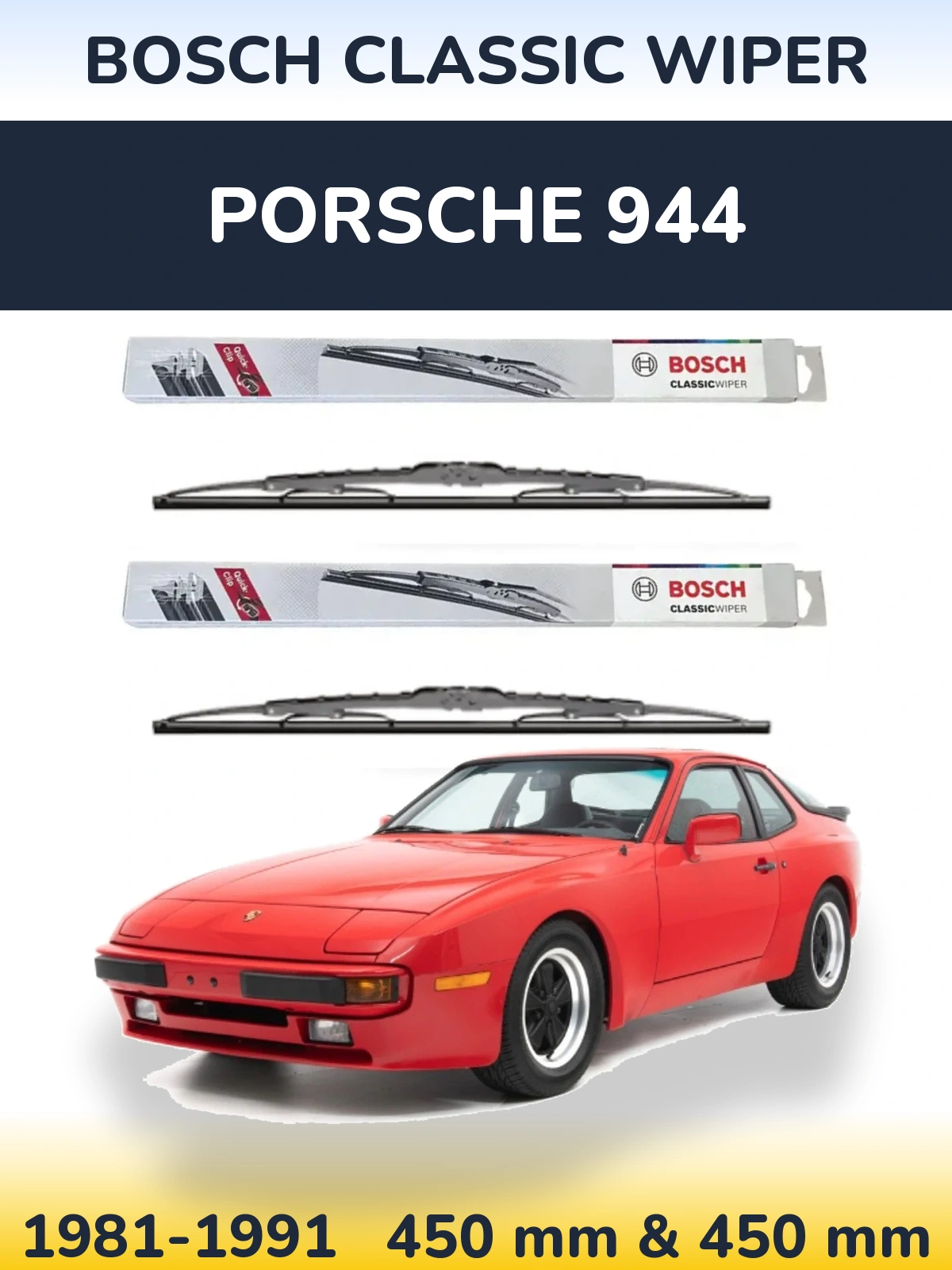 Front wiper blade set BOSCH Classic Wiper 450 & 450 mm for Porsche 944 1981-1991