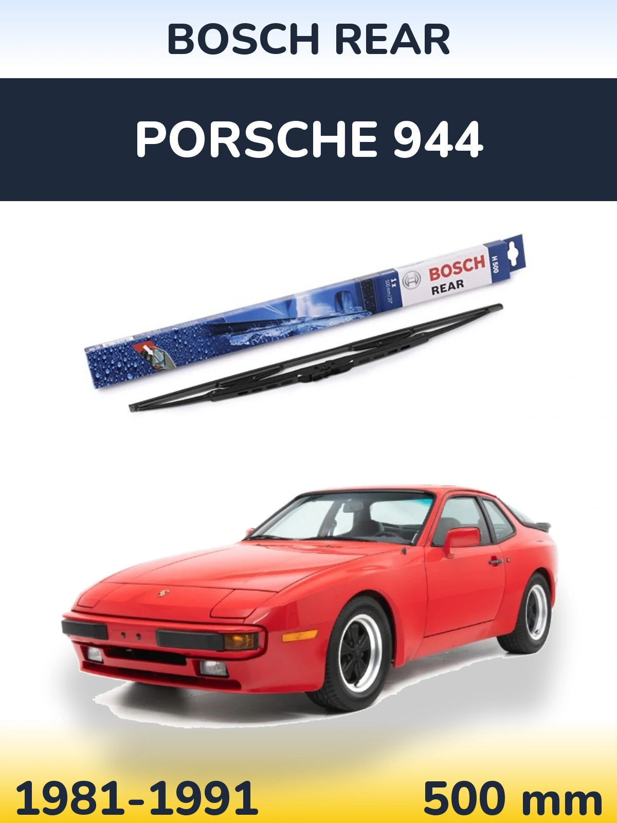 Задний дворник BOSCH Rear 500 мм для Porsche 944 1981-1991