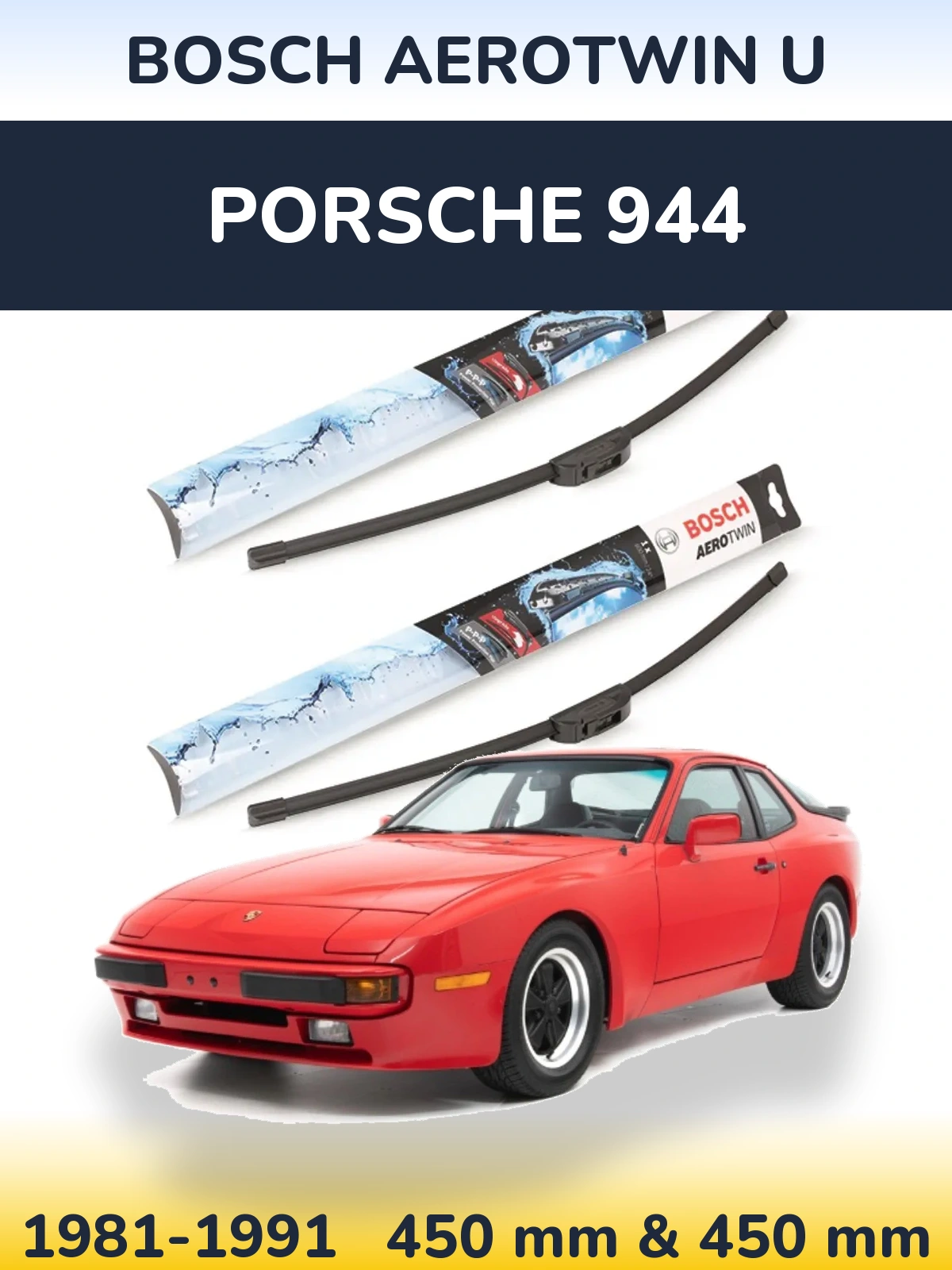 Front wiper blade set BOSCH AeroTwin U 450 & 450 mm for Porsche 944 1981-1991