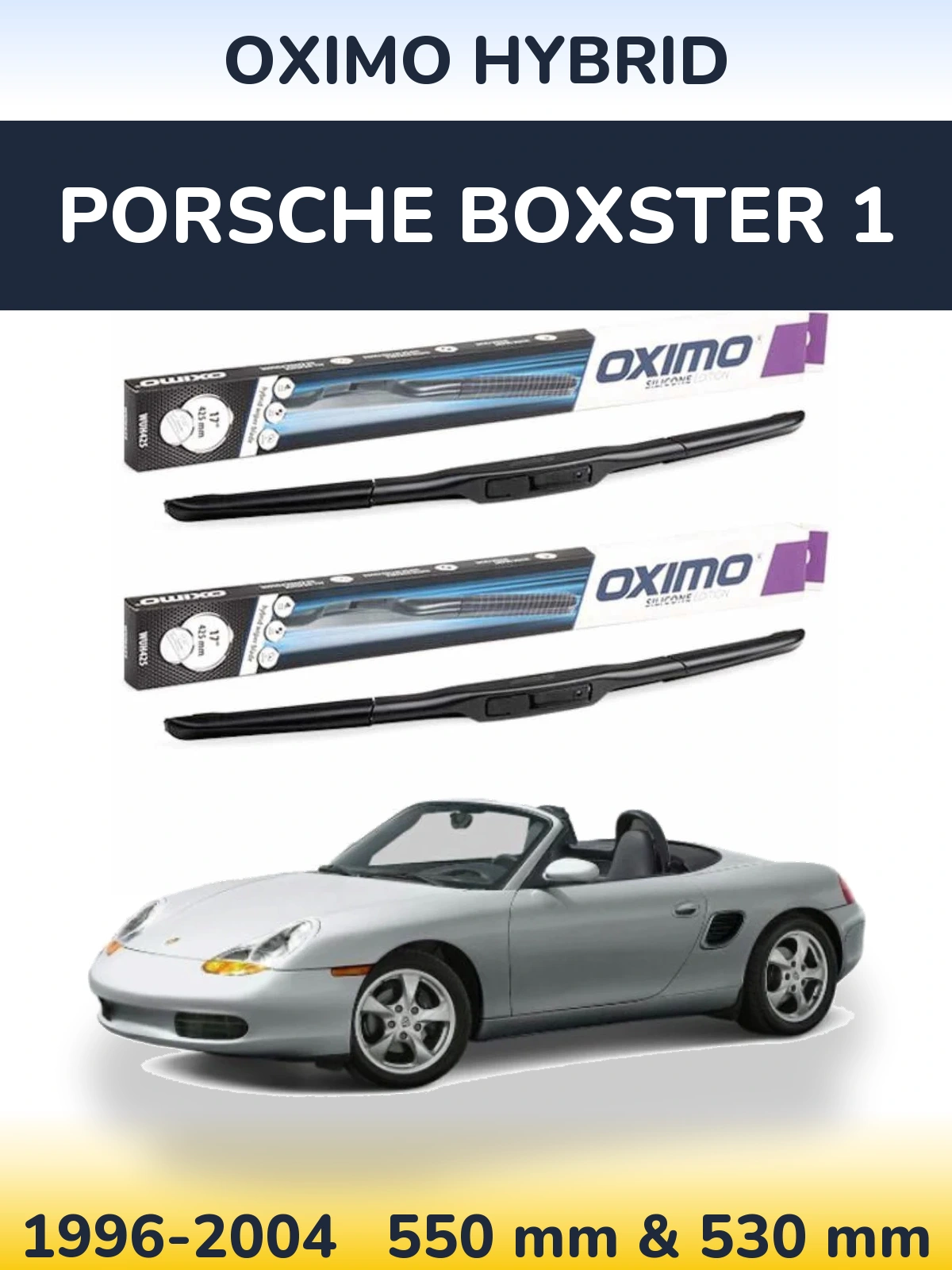 Комплект передних дворников Oximo Hybrid 550 & 530 мм для Porsche Boxster 1 1996-2004