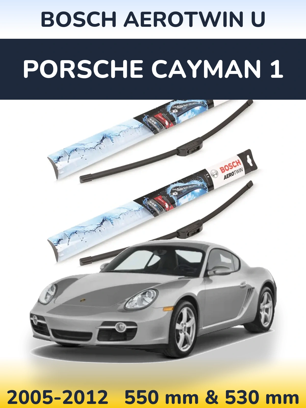 Комплект передних дворников BOSCH AeroTwin U 550 & 530 мм для Porsche Cayman 1 2005-2012