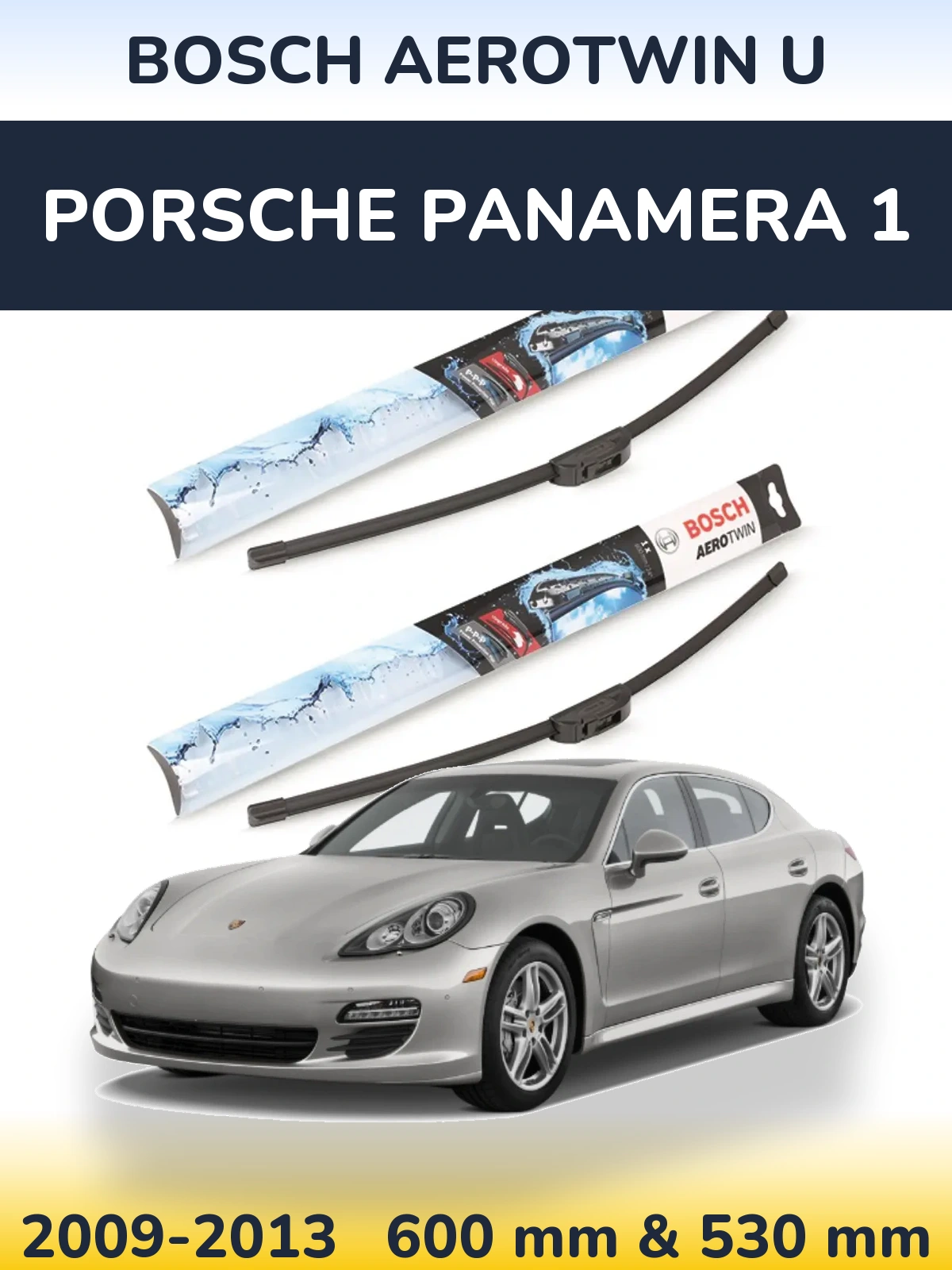 Комплект передніх щіток BOSCH AeroTwin U 600 & 530 мм для Porsche Panamera 1 2009-2013