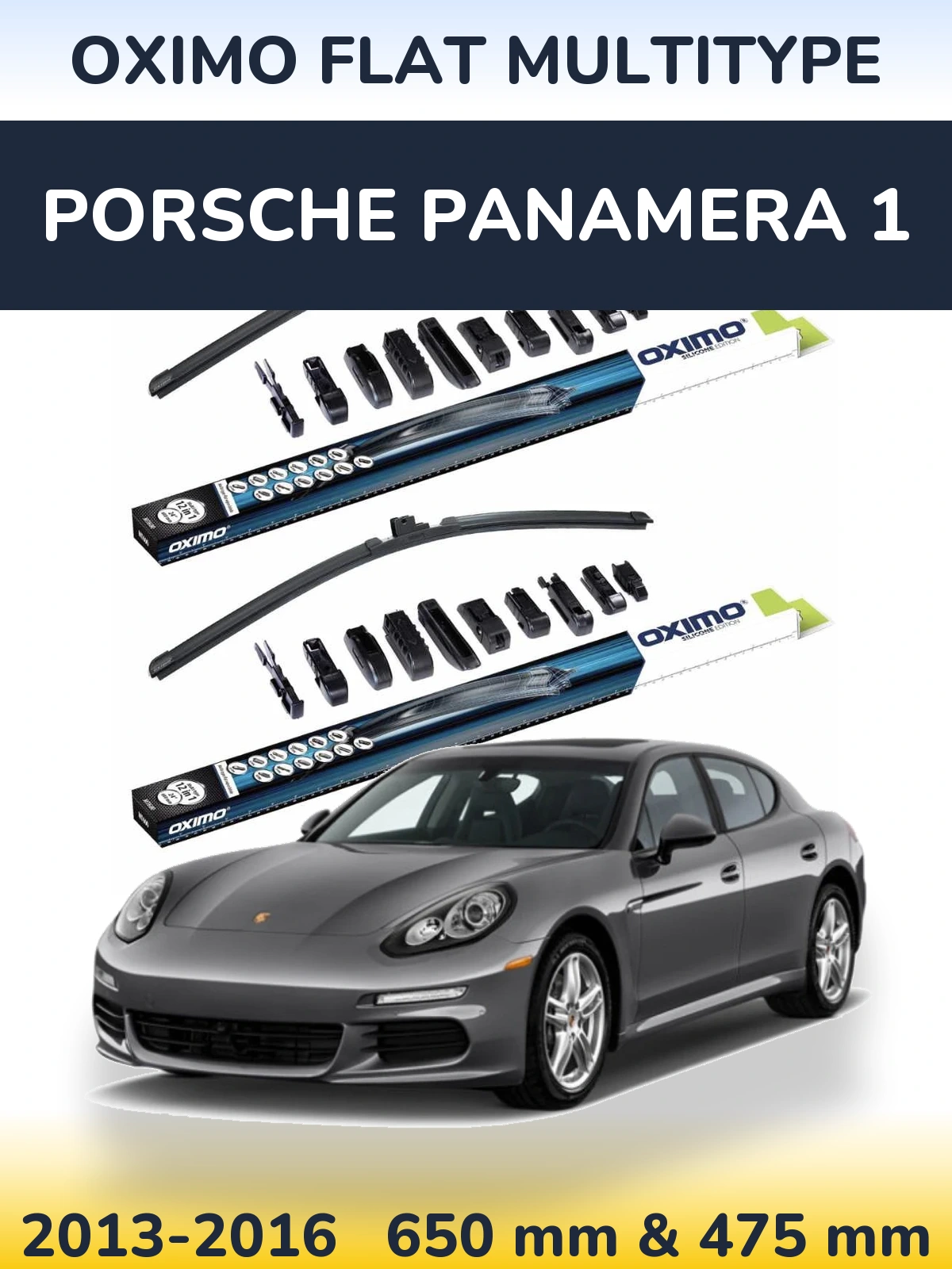 Front wiper blade set Oximo Flat MultiTypee 650 & 475 mm for Porsche Panamera 1 2013-2016