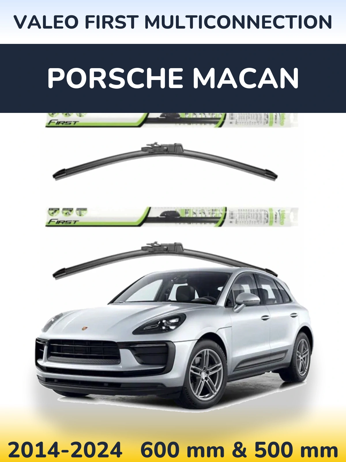 Комплект передних дворников Valeo First MultiConnection 600 & 500 мм для Porsche Macan 2014-2024