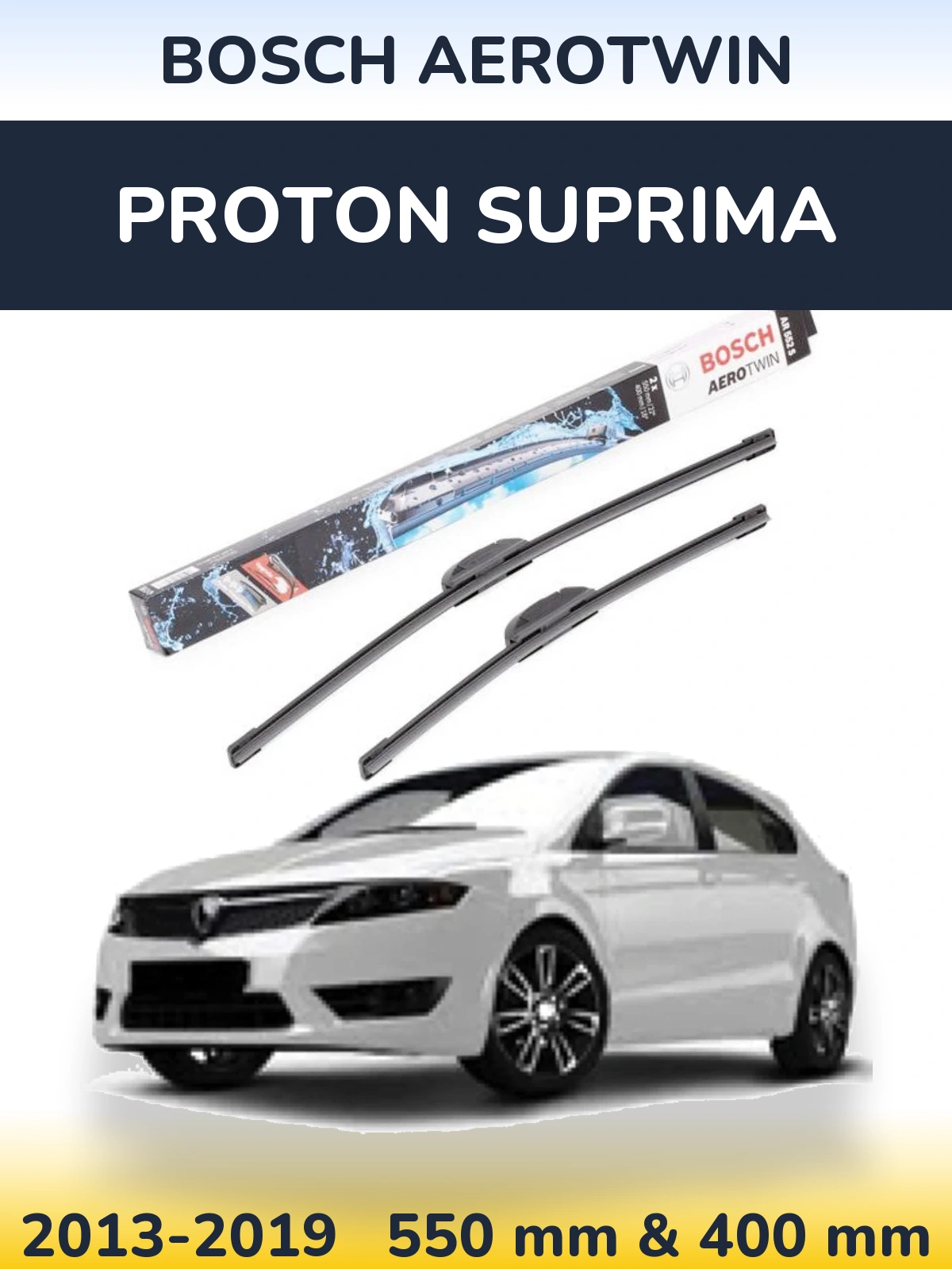Komplet przednich wycieraczek BOSCH AeroTwin 550 & 400 mm do Proton Suprima 2013-2019