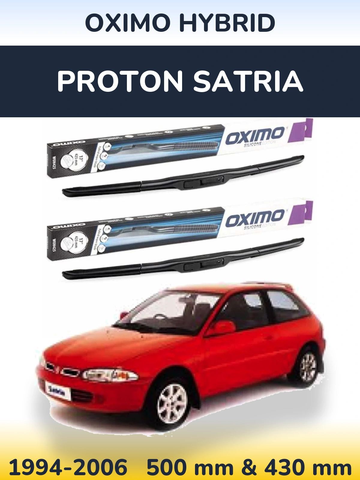 Komplet przednich wycieraczek Oximo Hybrid 500 & 430 mm do Proton Satria 1994-2006