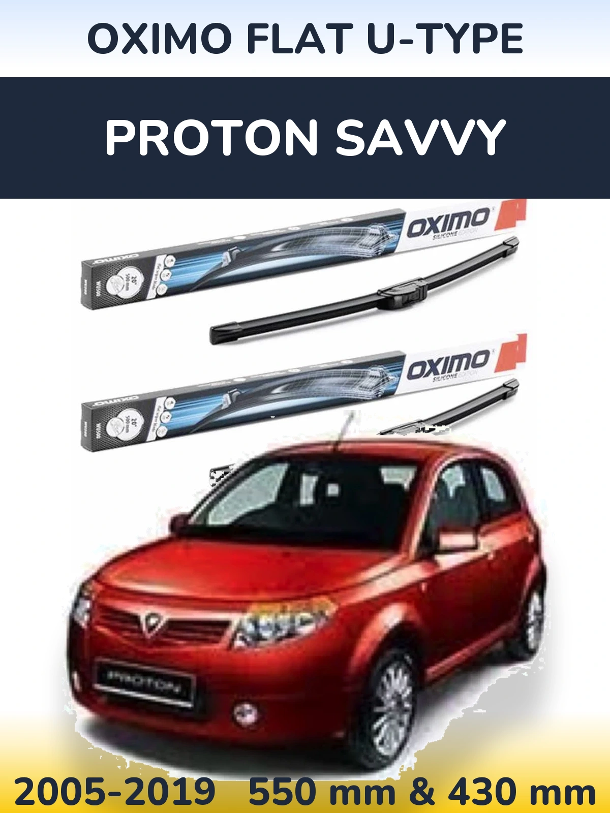 Front wiper blade set Oximo Flat U-type 550 & 430 mm for Proton Savvy 2005-2019