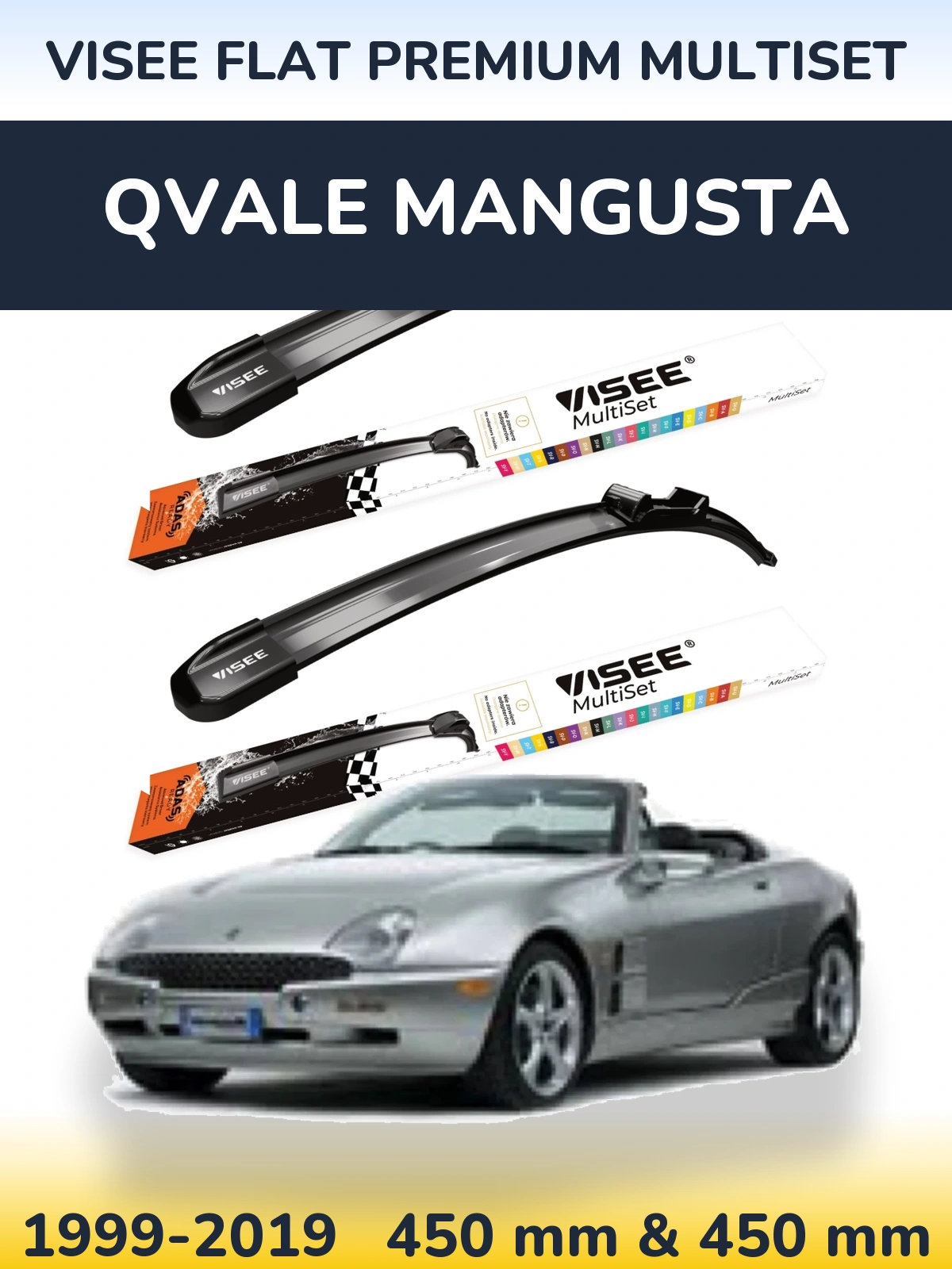 Komplet przednich wycieraczek VISEE FLAT PREMIUM MultiSet 450 & 450 mm do Qvale Mangusta 1999-2019