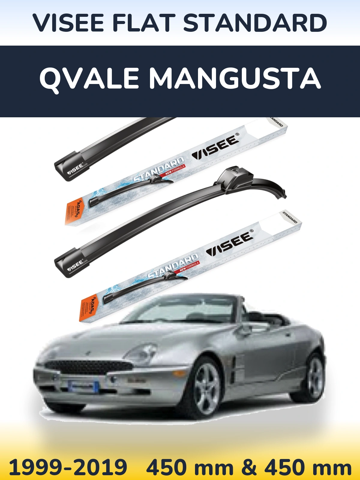 Komplet przednich wycieraczek VISEE FLAT STANDARD 450 & 450 mm do Qvale Mangusta 1999-2019