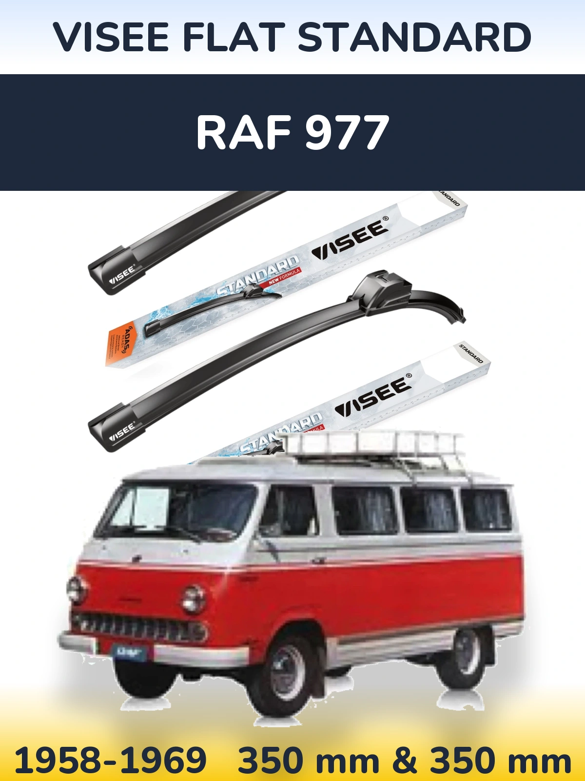 Komplet przednich wycieraczek VISEE FLAT STANDARD 350 & 350 mm do RAF 977 1958-1969
